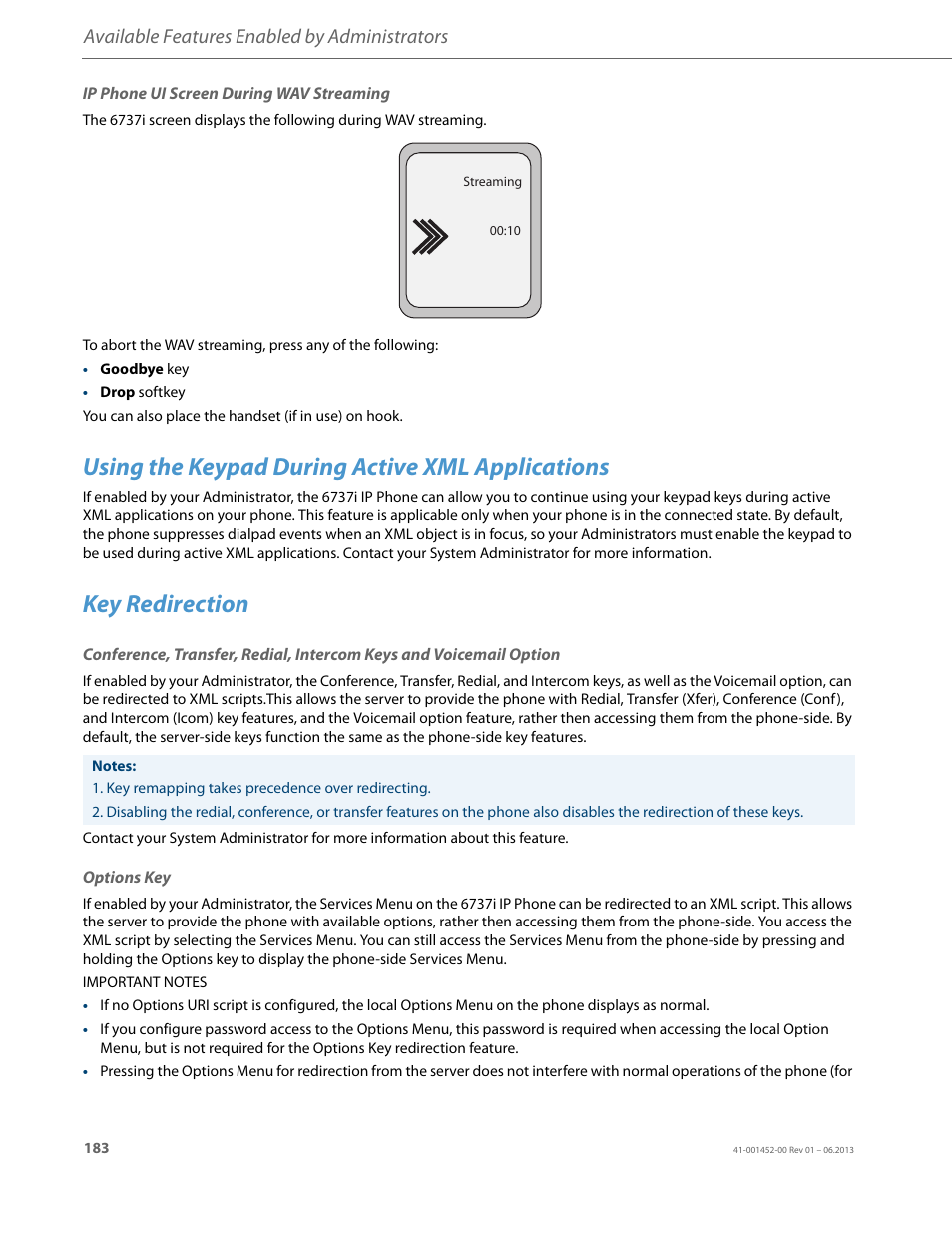 Ip phone ui screen during wav streaming, Using the keypad during active xml applications, Key redirection | Options key, Available features enabled by administrators | AASTRA 6737i User Guide EN User Manual | Page 190 / 214