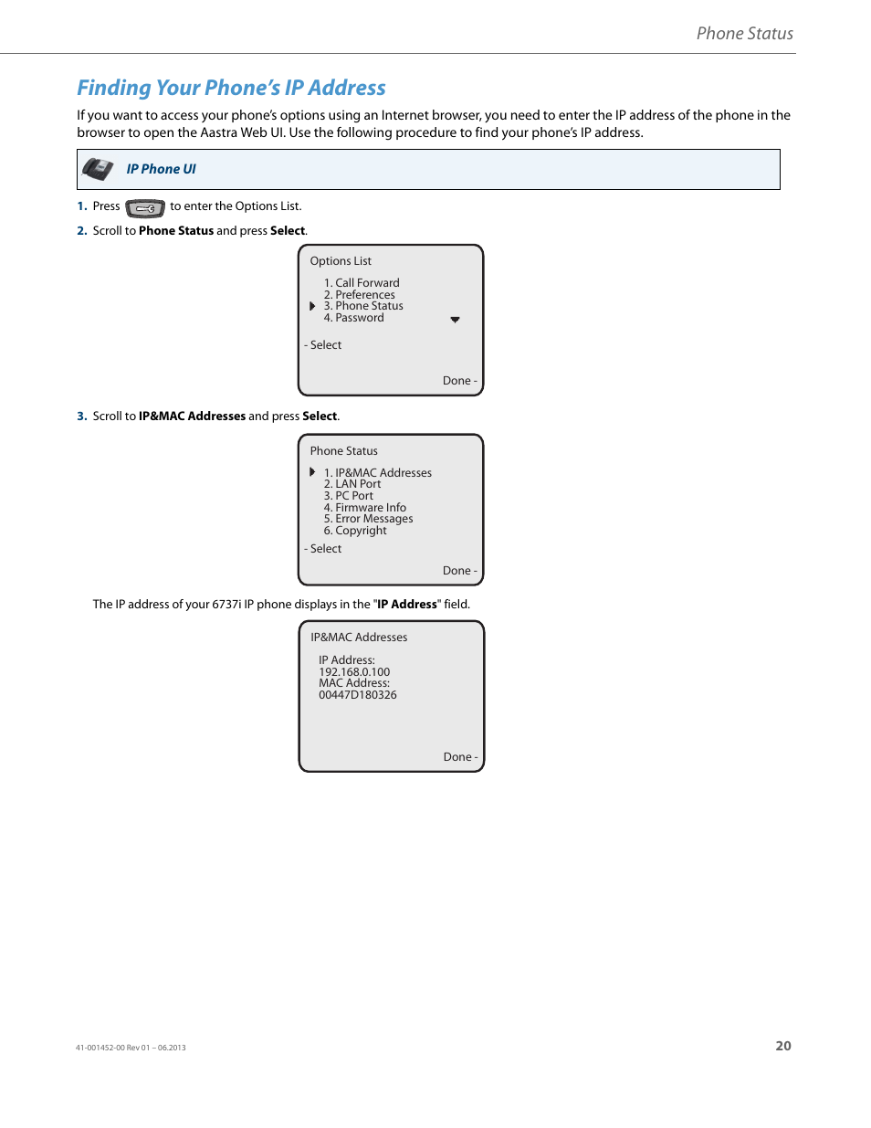 Finding your phone’s ip address, Phone status | AASTRA 6737i User Guide EN User Manual | Page 27 / 214