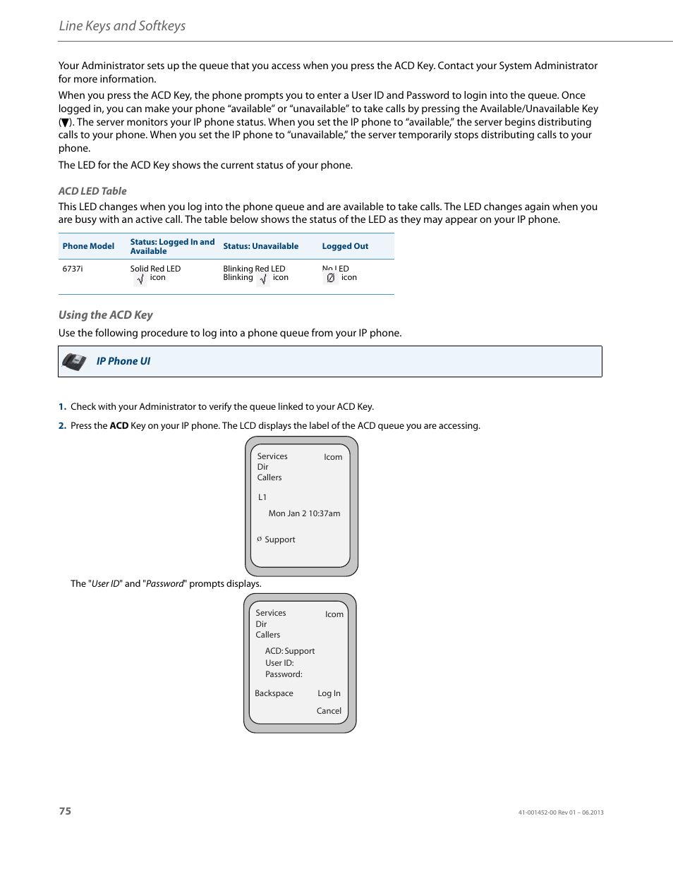 Using the acd key, Line keys and softkeys | AASTRA 6737i User Guide EN User Manual | Page 82 / 214