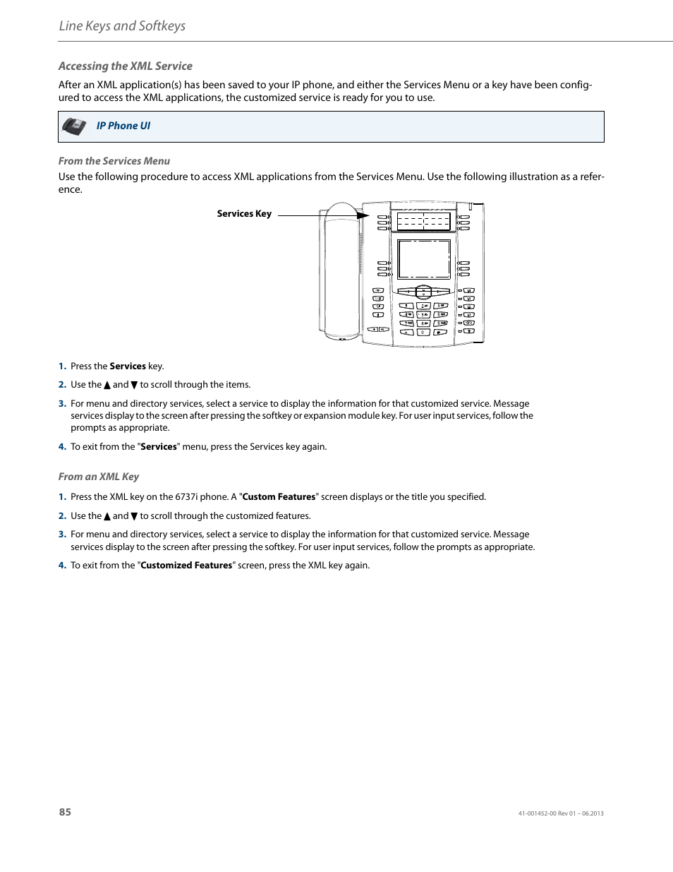 Accessing the xml service, Line keys and softkeys | AASTRA 6737i User Guide EN User Manual | Page 92 / 214