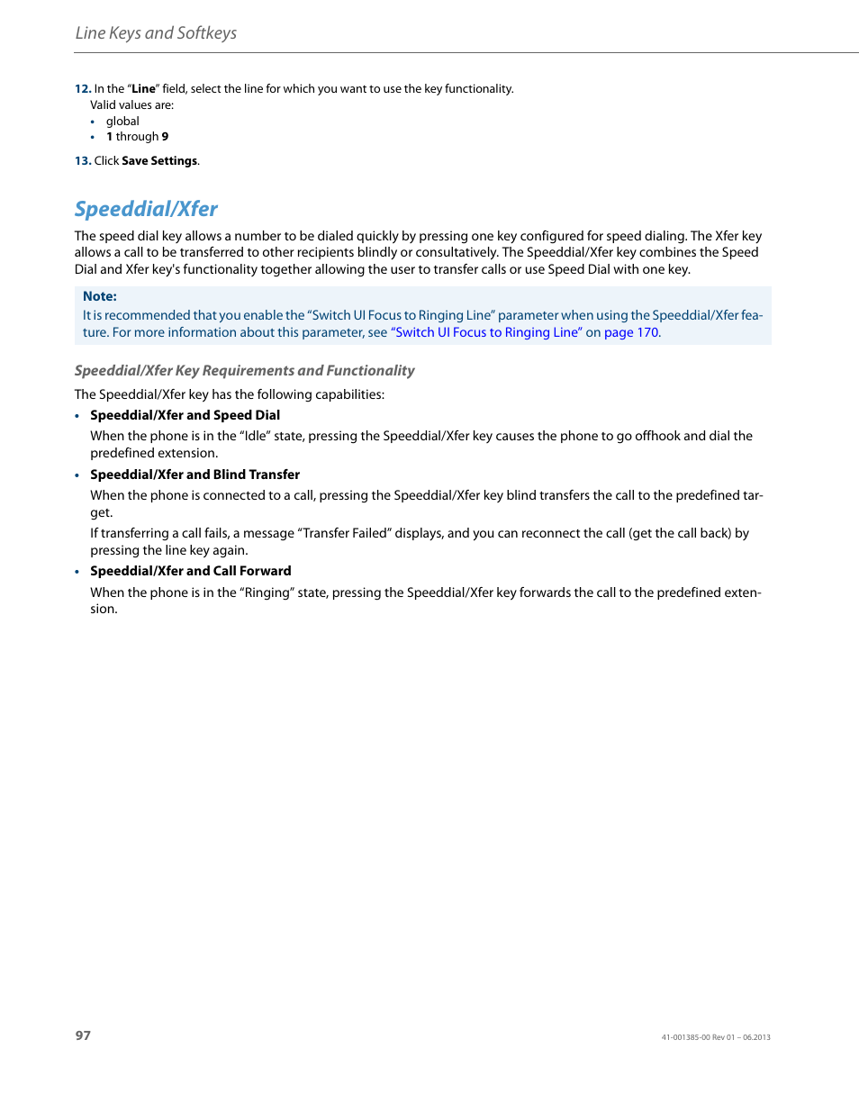 Speeddial/xfer, Speeddial/xfer key requirements and functionality, Line keys and softkeys | AASTRA 6757i User Guide EN User Manual | Page 104 / 216