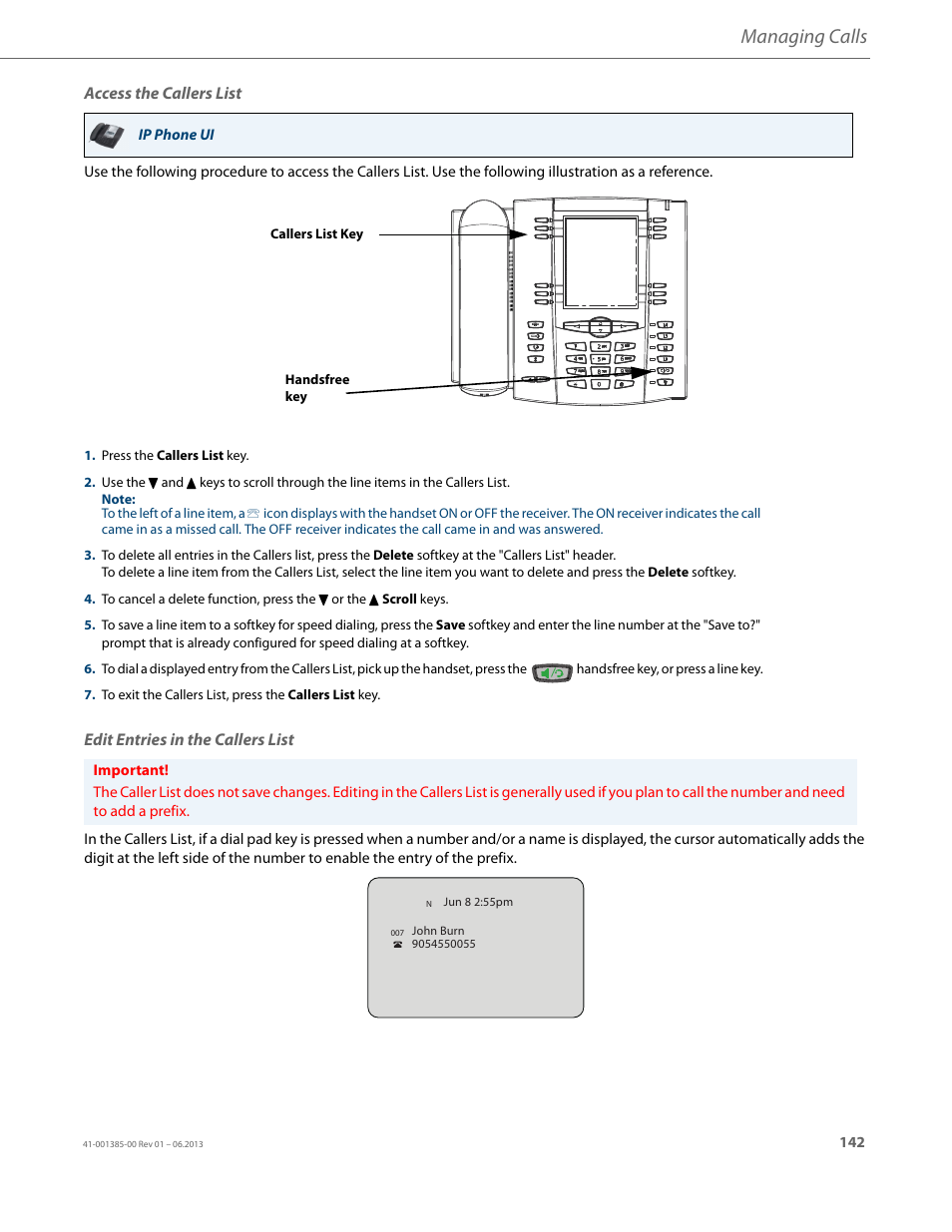 Access the callers list, Edit entries in the callers list, Managing calls | AASTRA 6757i User Guide EN User Manual | Page 149 / 216