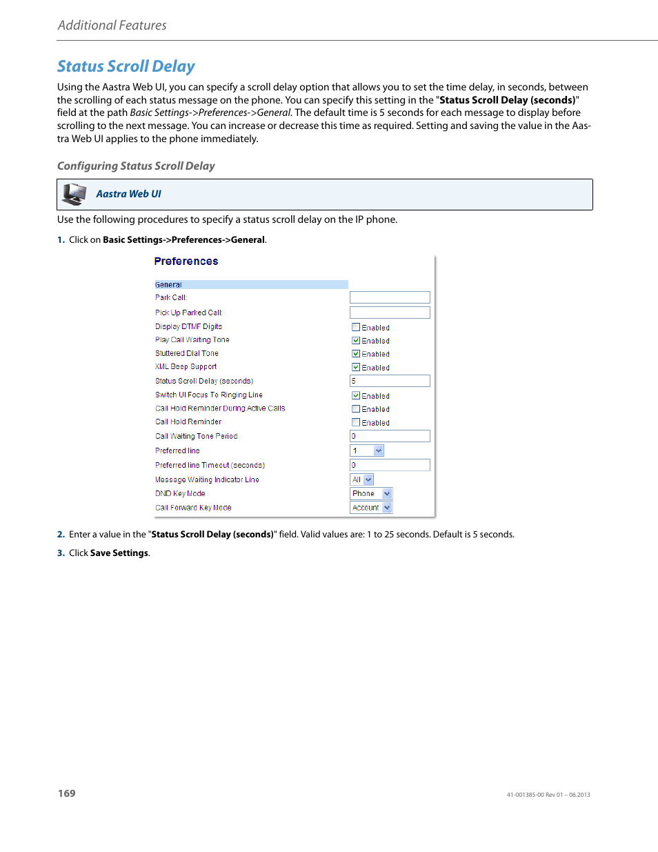 Status scroll delay, Configuring status scroll delay, Additional features | AASTRA 6757i User Guide EN User Manual | Page 176 / 216