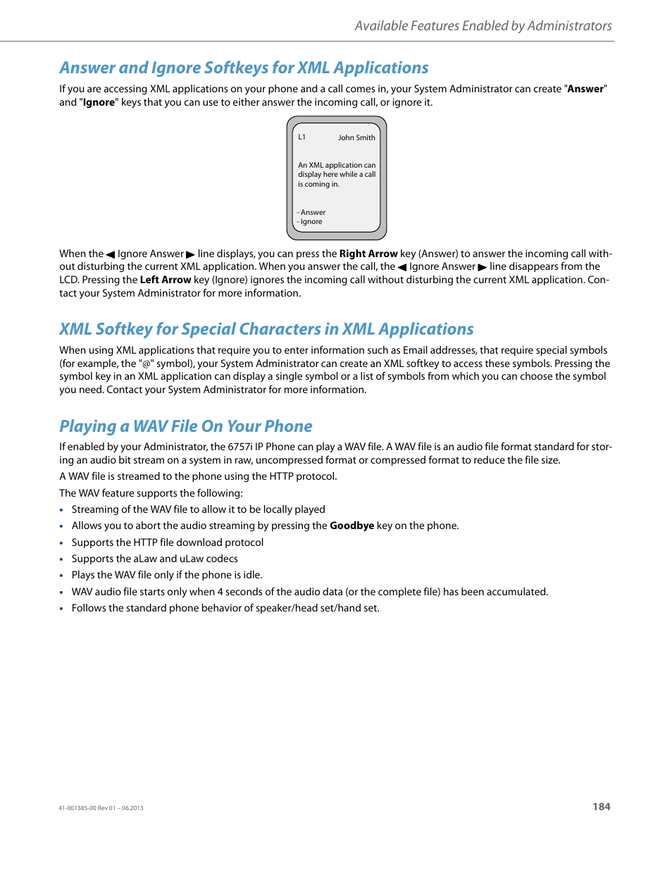 Answer and ignore softkeys for xml applications, Playing a wav file on your phone, Available features enabled by administrators | AASTRA 6757i User Guide EN User Manual | Page 191 / 216