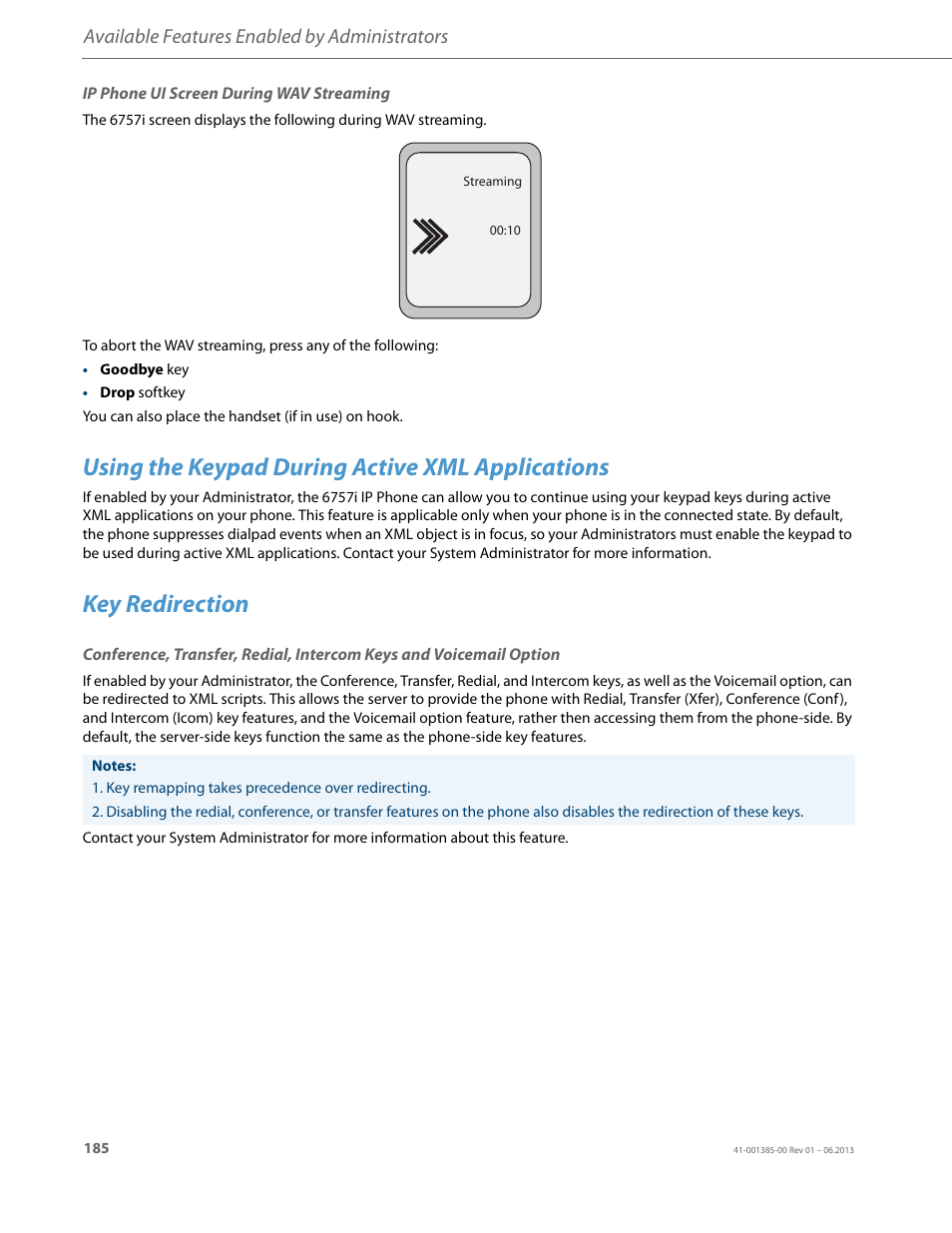 Ip phone ui screen during wav streaming, Using the keypad during active xml applications, Key redirection | Available features enabled by administrators | AASTRA 6757i User Guide EN User Manual | Page 192 / 216