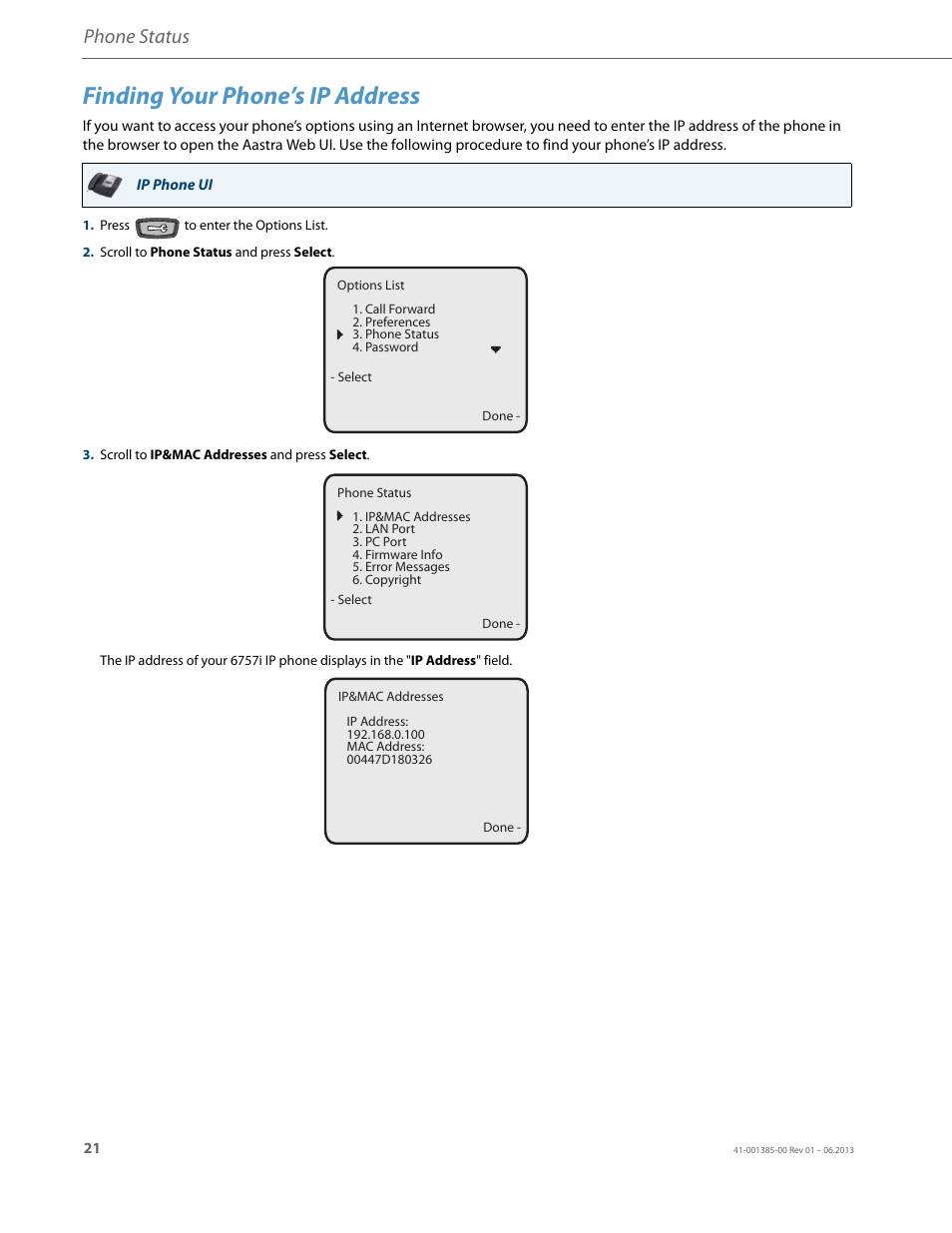 Finding your phone’s ip address, Phone status | AASTRA 6757i User Guide EN User Manual | Page 28 / 216