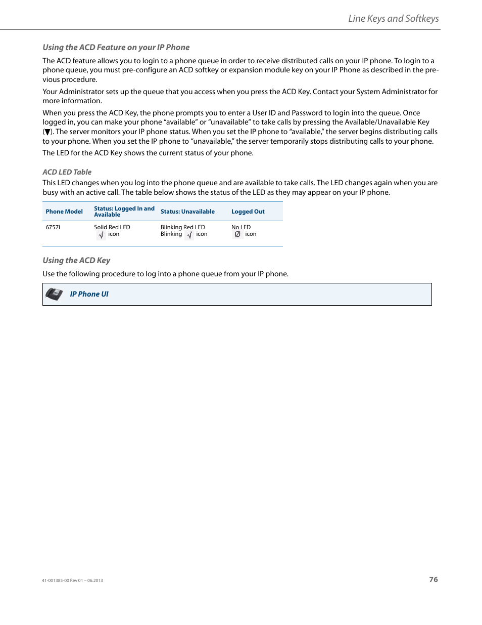 Using the acd feature on your ip phone, Using the acd key, Line keys and softkeys | AASTRA 6757i User Guide EN User Manual | Page 83 / 216