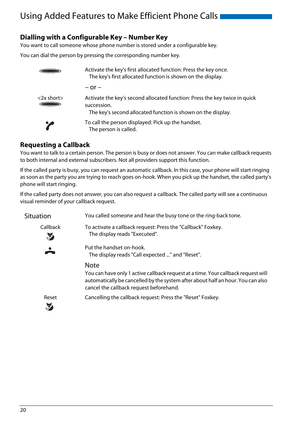 Dialling with a configurable key - number key, Requesting a callback, Using added features to make efficient phone calls | AASTRA Office 70IP-b User manual User Manual | Page 20 / 76