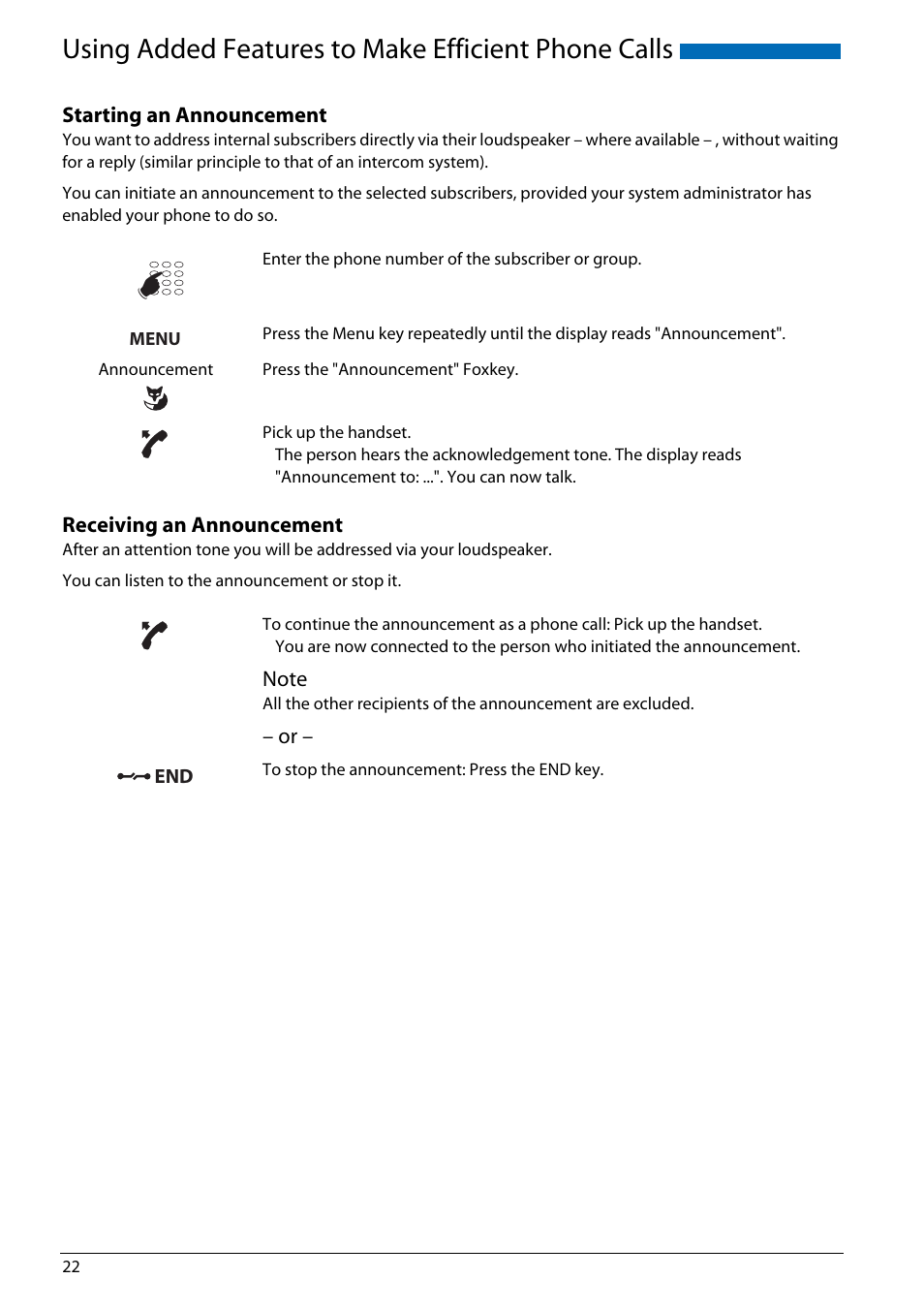 Starting an announcement, Receiving an announcement, Using added features to make efficient phone calls | AASTRA Office 70IP-b User manual User Manual | Page 22 / 76