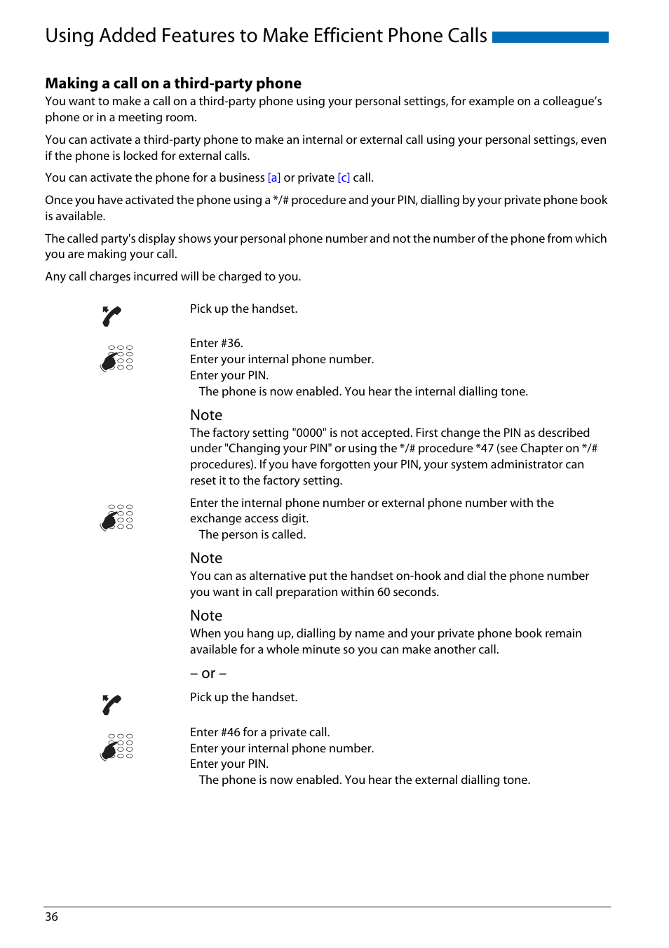 Making a call on a third-party phone, Using added features to make efficient phone calls | AASTRA Office 70IP-b User manual User Manual | Page 36 / 76