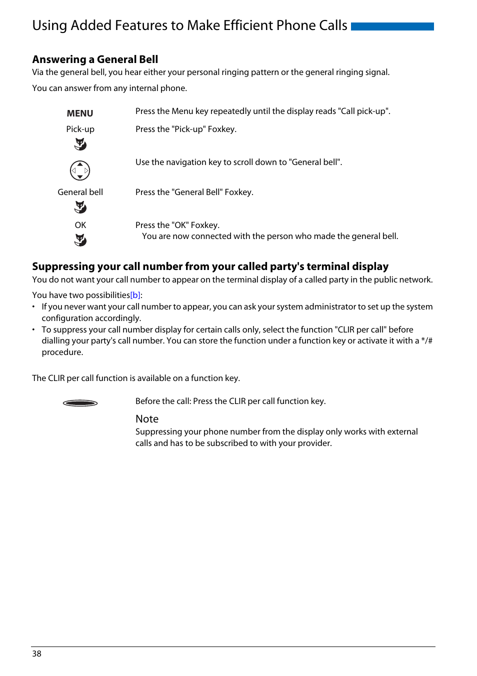 Answering a general bell, Using added features to make efficient phone calls | AASTRA Office 70IP-b User manual User Manual | Page 38 / 76