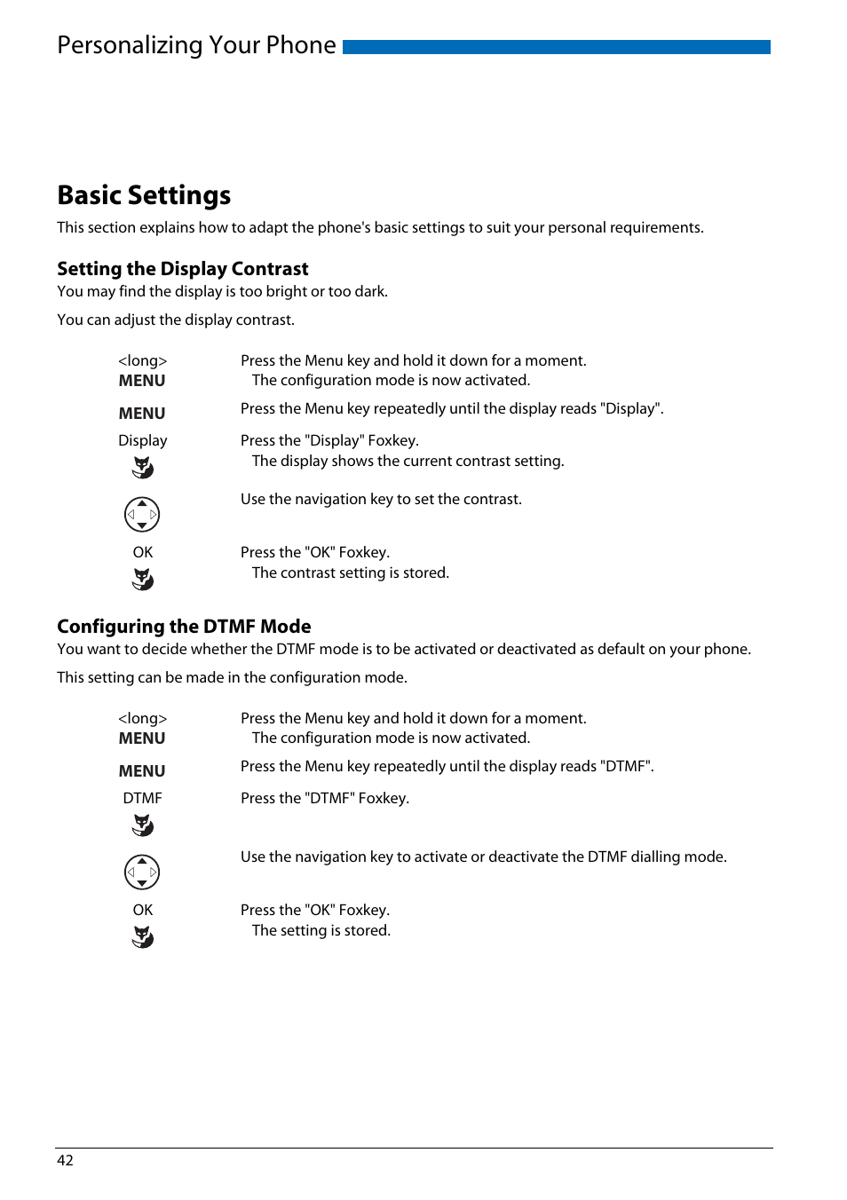 Personalizing your phone, Basic settings, Setting the display contrast | Configuring the dtmf mode | AASTRA Office 70IP-b User manual User Manual | Page 42 / 76