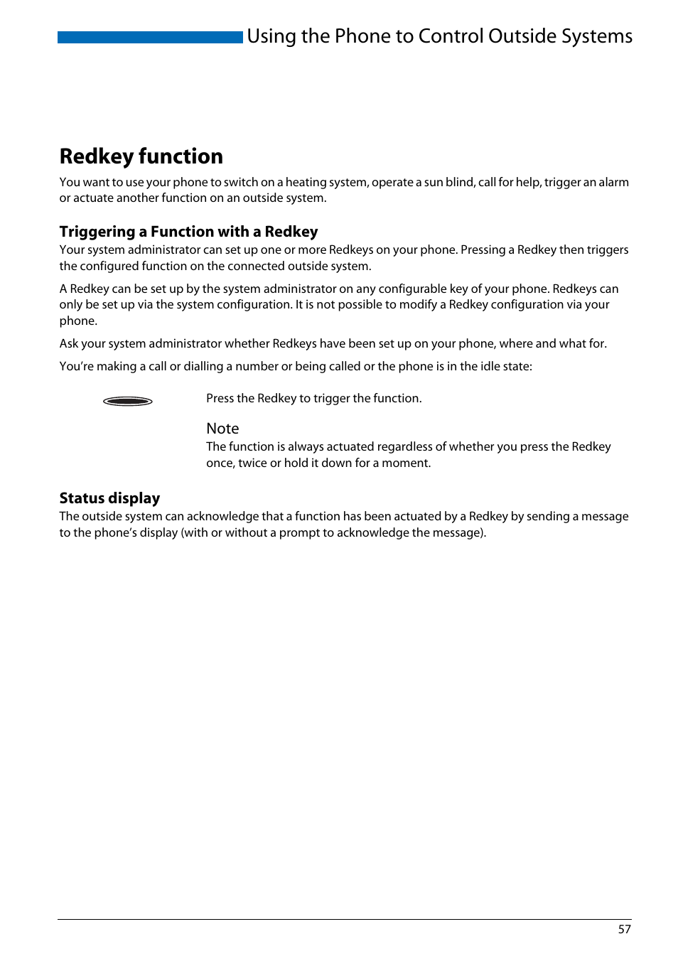 Using the phone to control outside systems, Redkey function, Triggering a function with a redkey | Status display | AASTRA Office 70IP-b User manual User Manual | Page 57 / 76