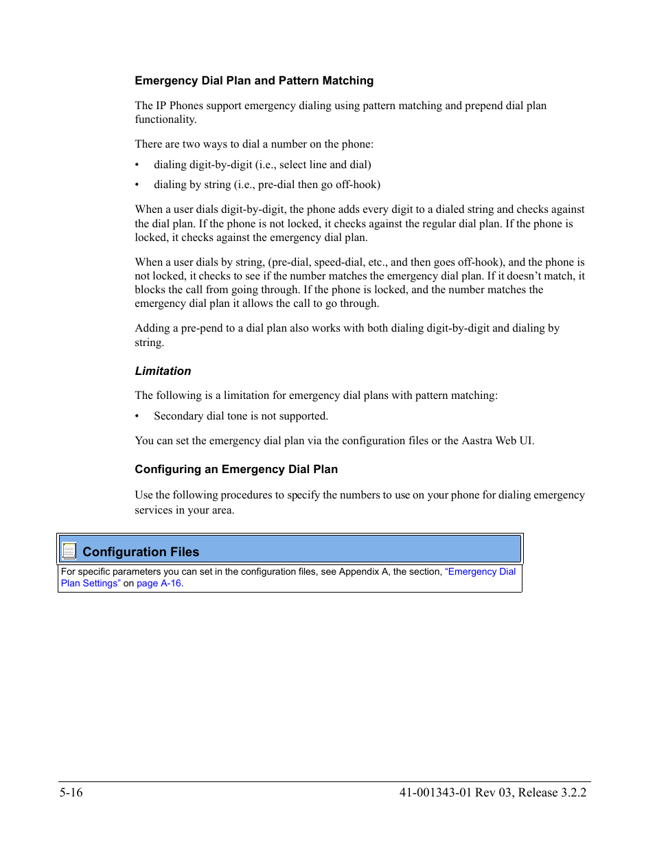 Emergency dial plan and pattern matching, Limitation, Configuring an emergency dial plan | AASTRA 6700i series, 9143, 9480i, 9480i CT SIP Administrator Guide EN User Manual | Page 293 / 1049
