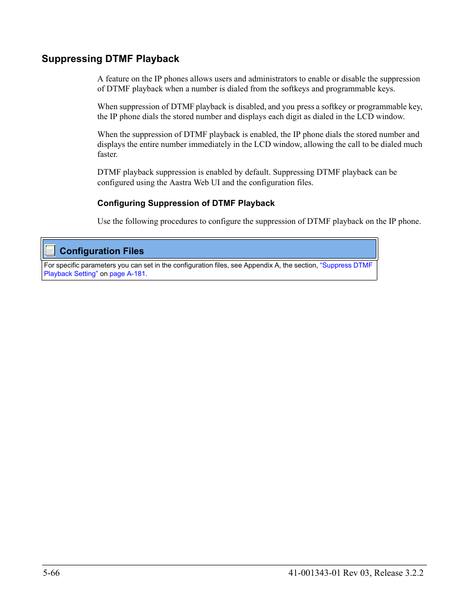 Suppressing dtmf playback, Configuring suppression of dtmf playback, Suppressing dtmf playback -66 | Suppressing dtmf, Playback | AASTRA 6700i series, 9143, 9480i, 9480i CT SIP Administrator Guide EN User Manual | Page 343 / 1049