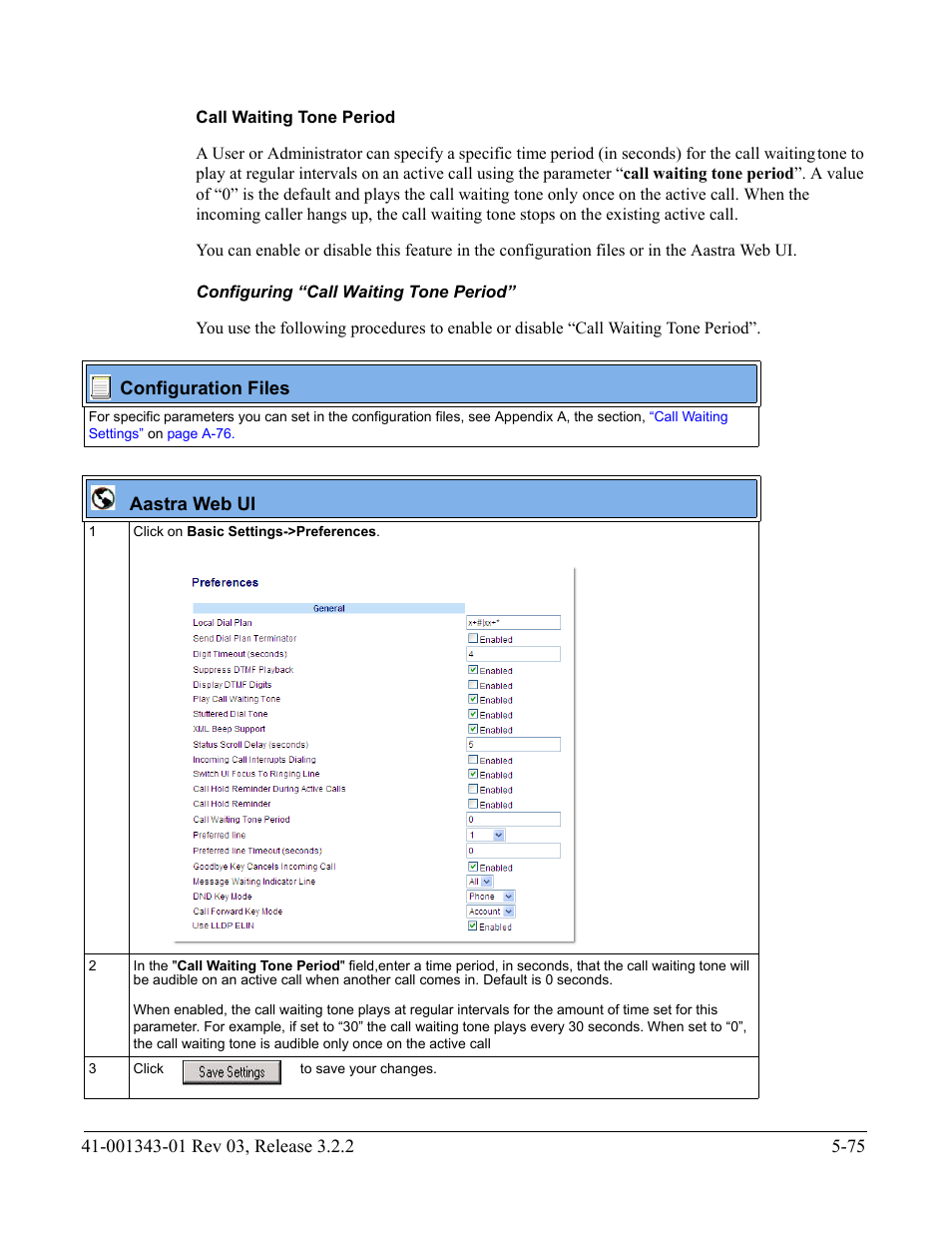 Call waiting tone period, Configuring “call waiting tone period, Feature, see | AASTRA 6700i series, 9143, 9480i, 9480i CT SIP Administrator Guide EN User Manual | Page 352 / 1049