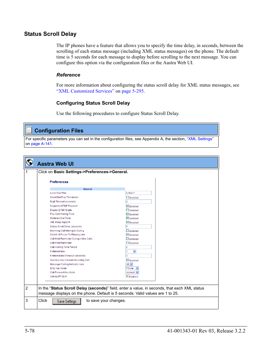 Status scroll delay, Reference, Configuring status scroll delay | Status scroll delay -78, Feature, see | AASTRA 6700i series, 9143, 9480i, 9480i CT SIP Administrator Guide EN User Manual | Page 355 / 1049