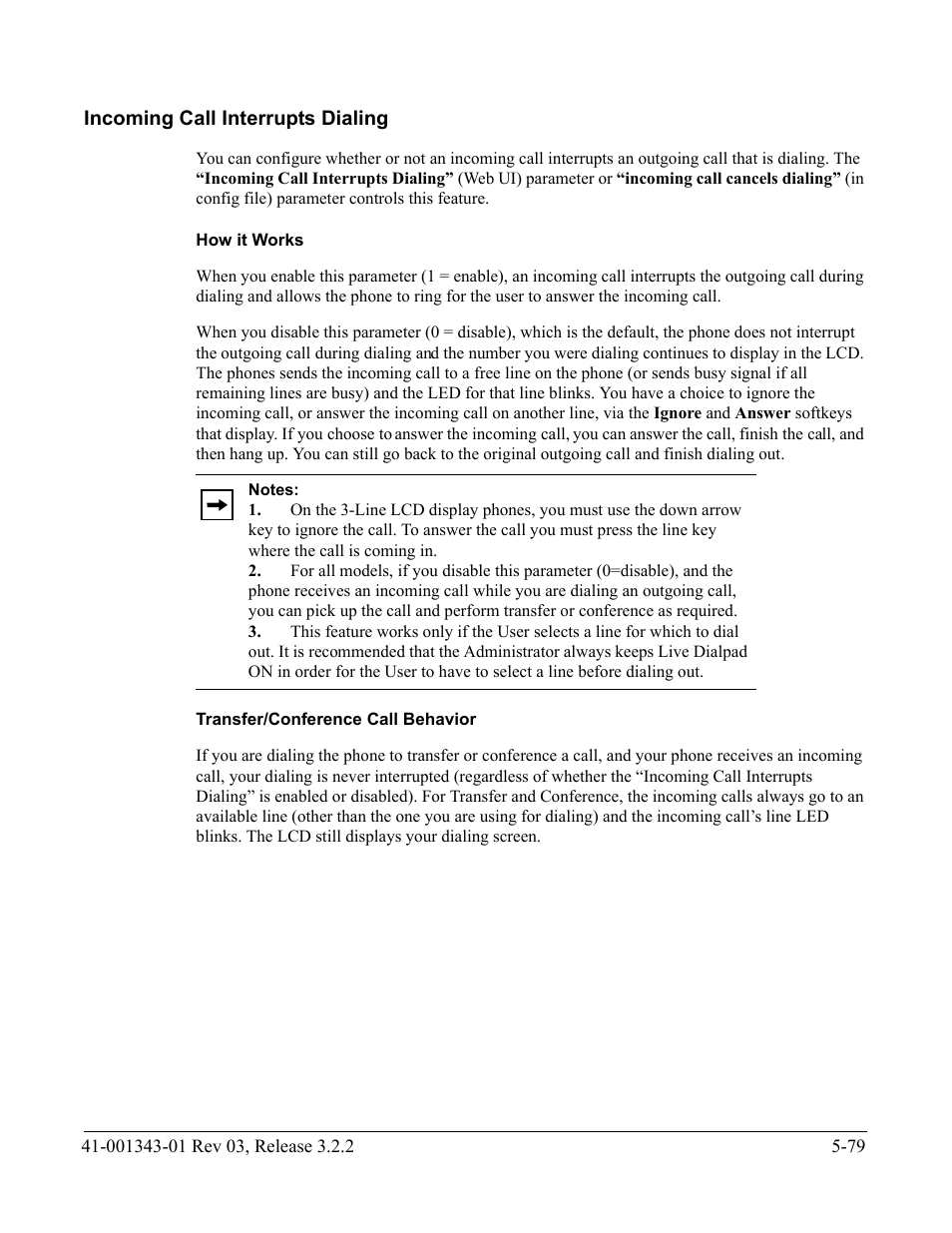 Incoming call interrupts dialing, How it works, Transfer/conference call behavior | Incoming call interrupts dialing -79 | AASTRA 6700i series, 9143, 9480i, 9480i CT SIP Administrator Guide EN User Manual | Page 356 / 1049