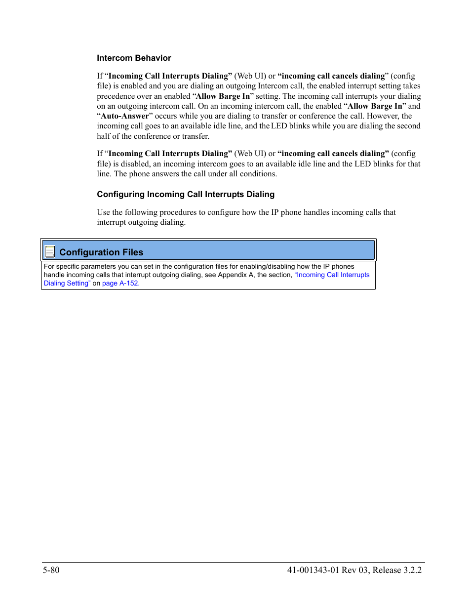 Intercom behavior, Configuring incoming call interrupts dialing | AASTRA 6700i series, 9143, 9480i, 9480i CT SIP Administrator Guide EN User Manual | Page 357 / 1049