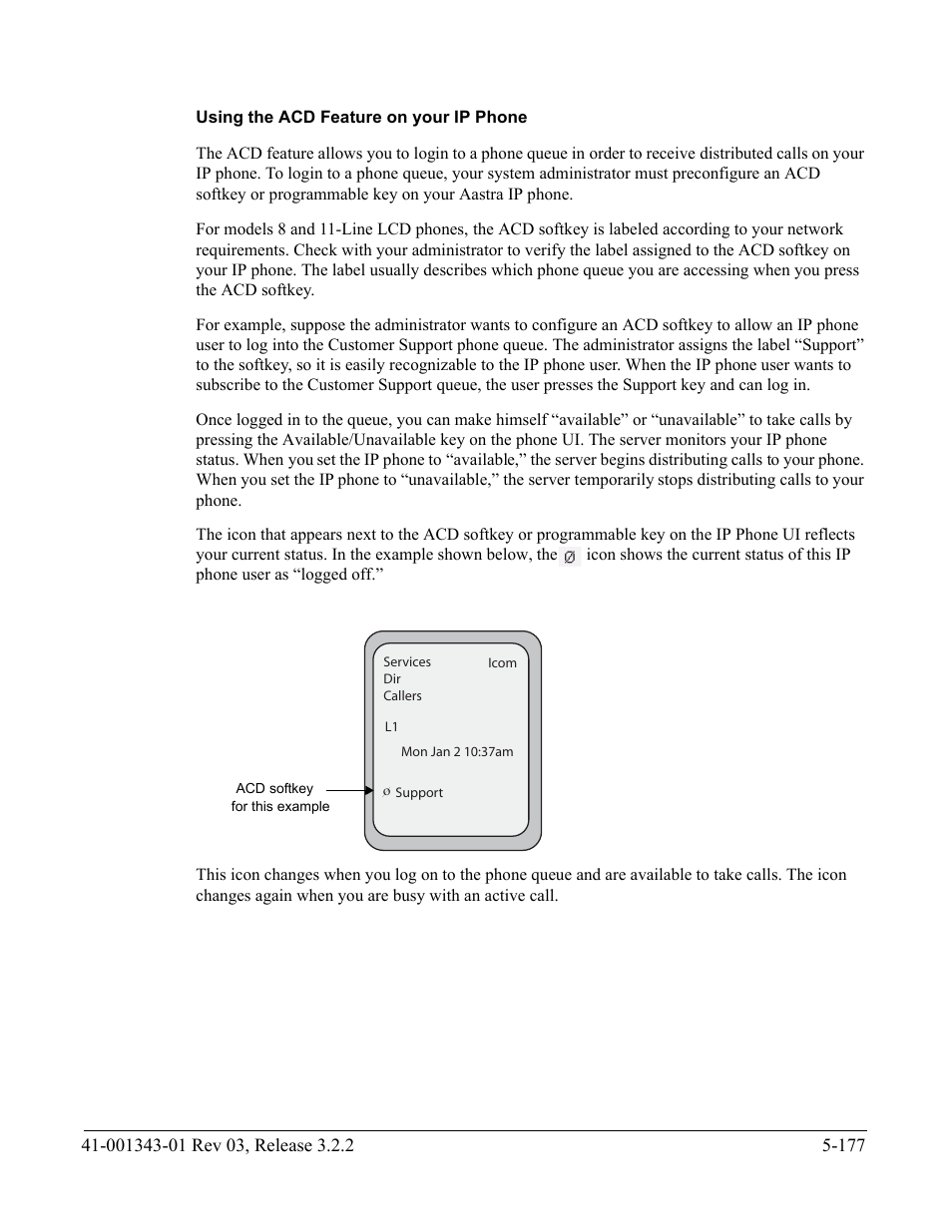 Using the acd feature on your ip phone | AASTRA 6700i series, 9143, 9480i, 9480i CT SIP Administrator Guide EN User Manual | Page 454 / 1049