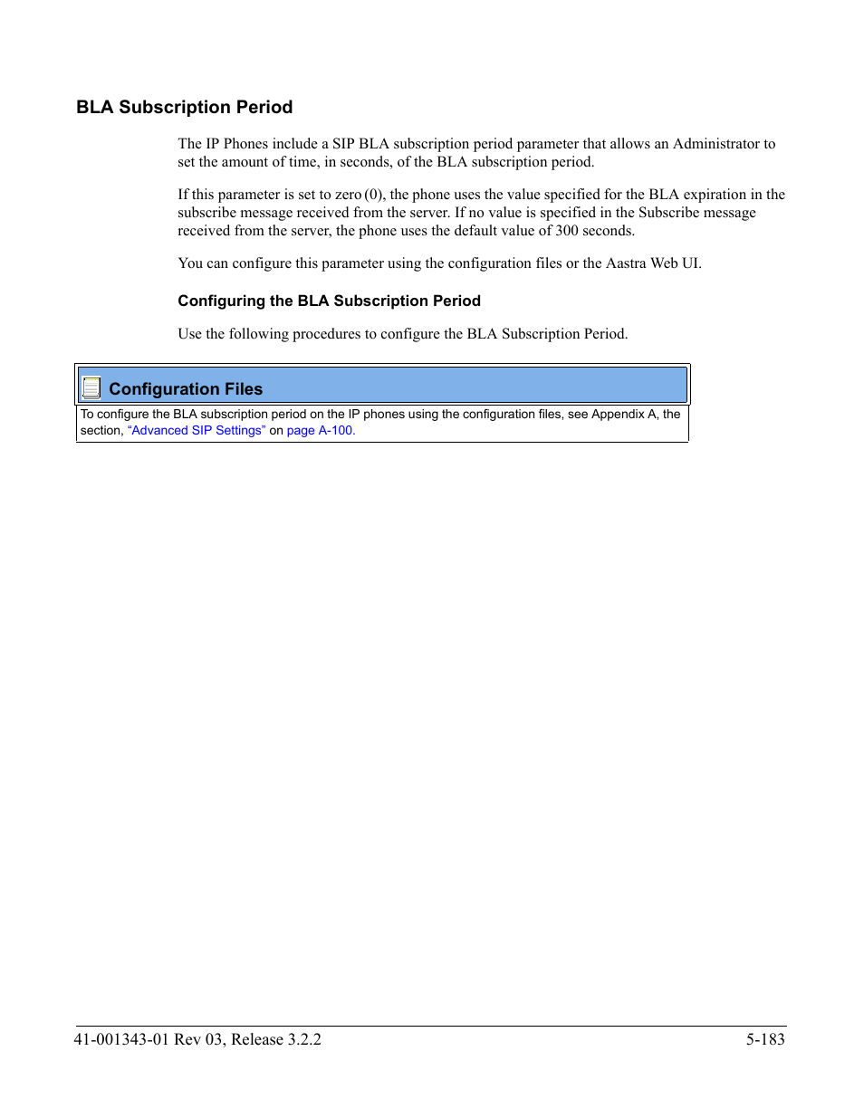 Bla subscription period, Configuring the bla subscription period, Bla subscription period -183 | AASTRA 6700i series, 9143, 9480i, 9480i CT SIP Administrator Guide EN User Manual | Page 460 / 1049