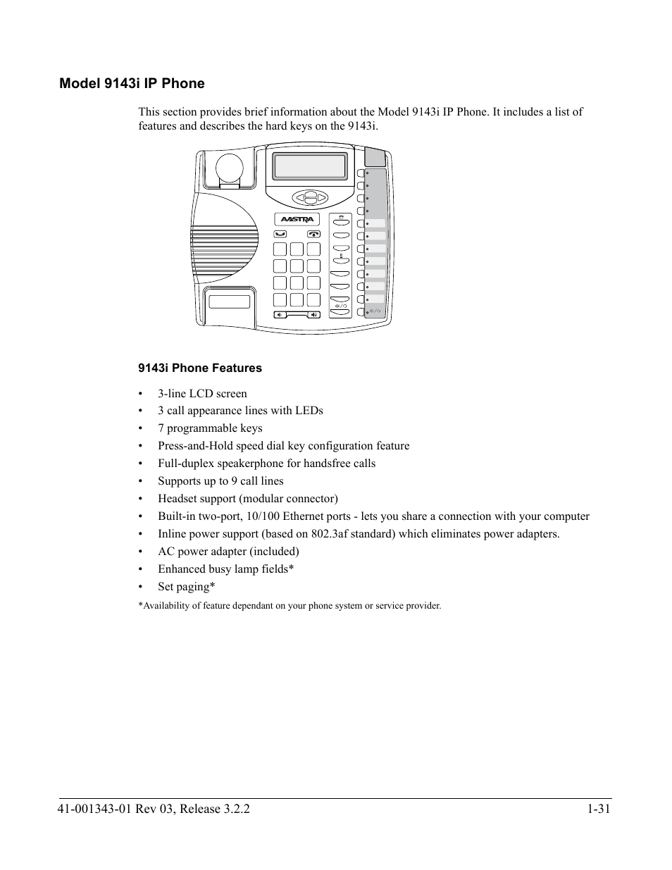 Model 9143i ip phone, 9143i phone features, Model 9143i ip phone -31 | AASTRA 6700i series, 9143, 9480i, 9480i CT SIP Administrator Guide EN User Manual | Page 48 / 1049