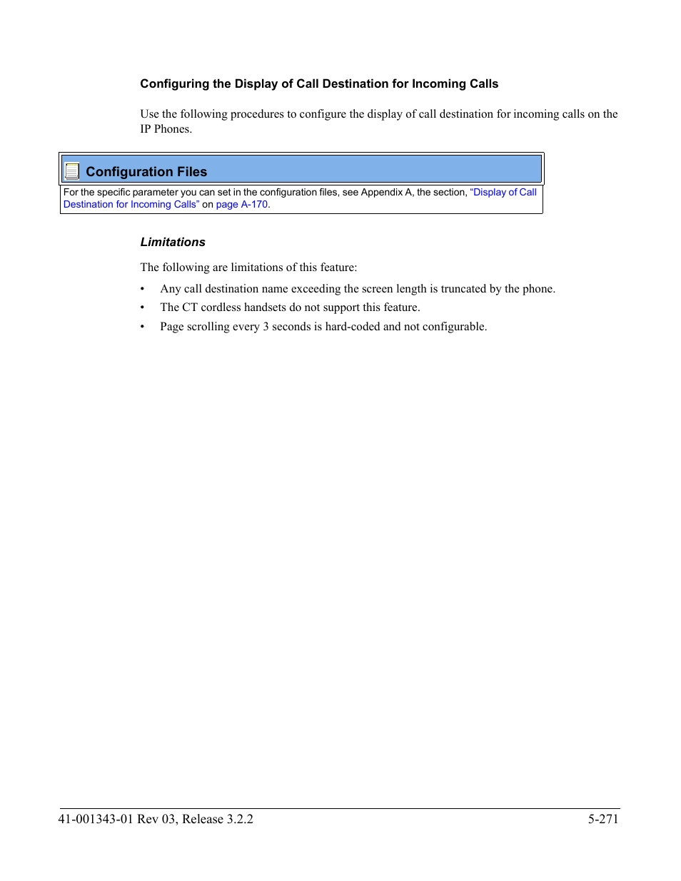 Limitations | AASTRA 6700i series, 9143, 9480i, 9480i CT SIP Administrator Guide EN User Manual | Page 548 / 1049