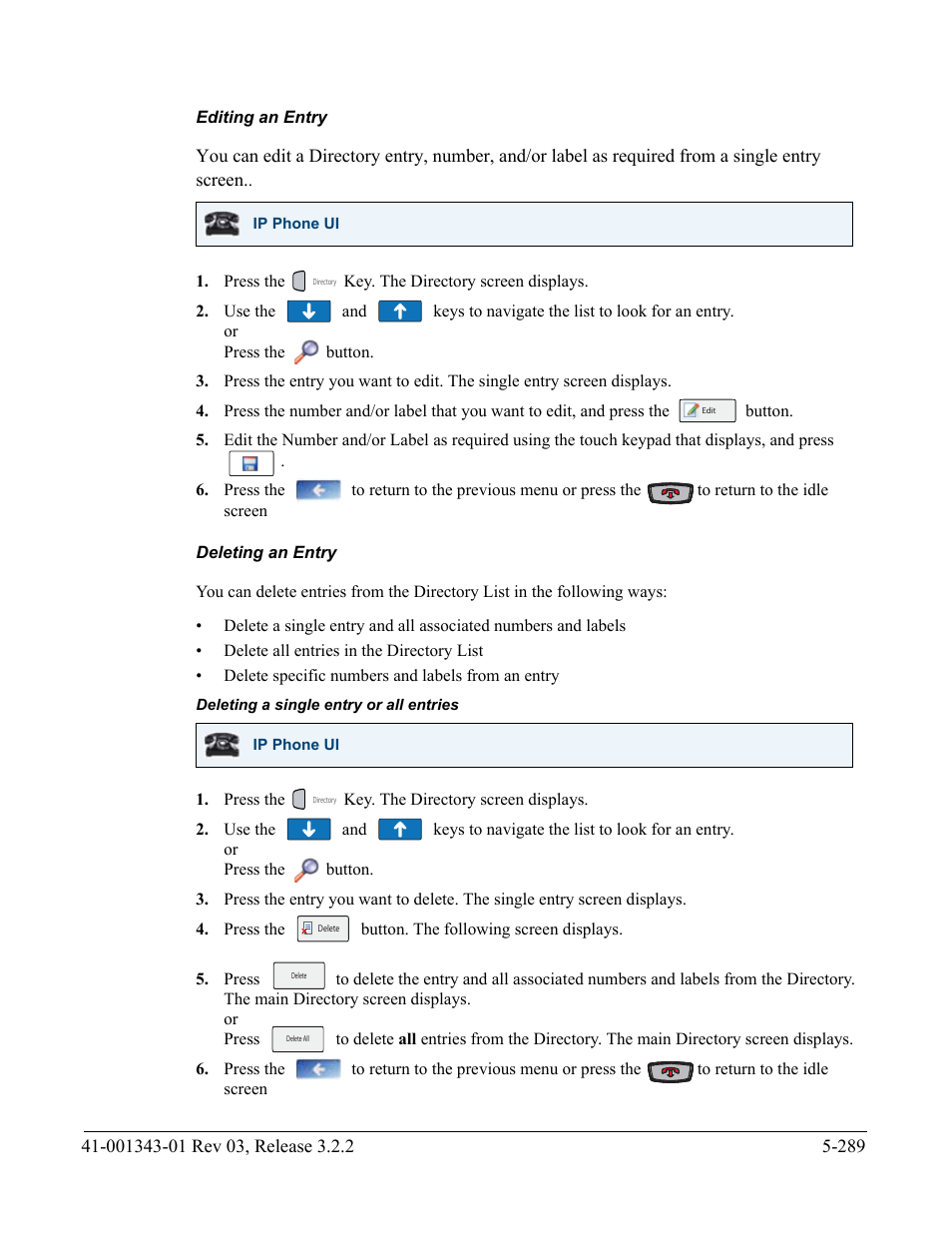Editing an entry, Deleting an entry | AASTRA 6700i series, 9143, 9480i, 9480i CT SIP Administrator Guide EN User Manual | Page 566 / 1049