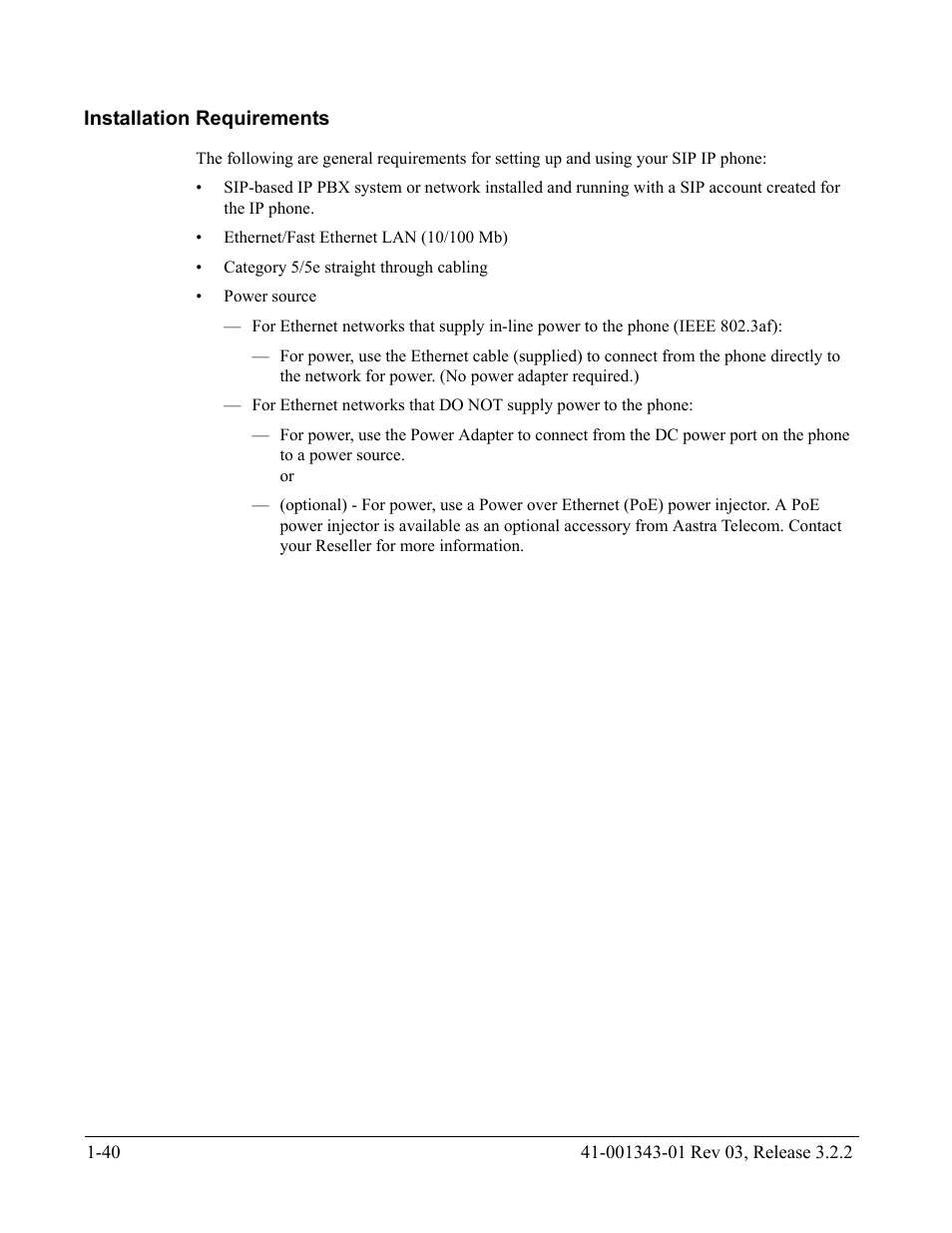 Installation requirements, Installation requirements -40 | AASTRA 6700i series, 9143, 9480i, 9480i CT SIP Administrator Guide EN User Manual | Page 57 / 1049