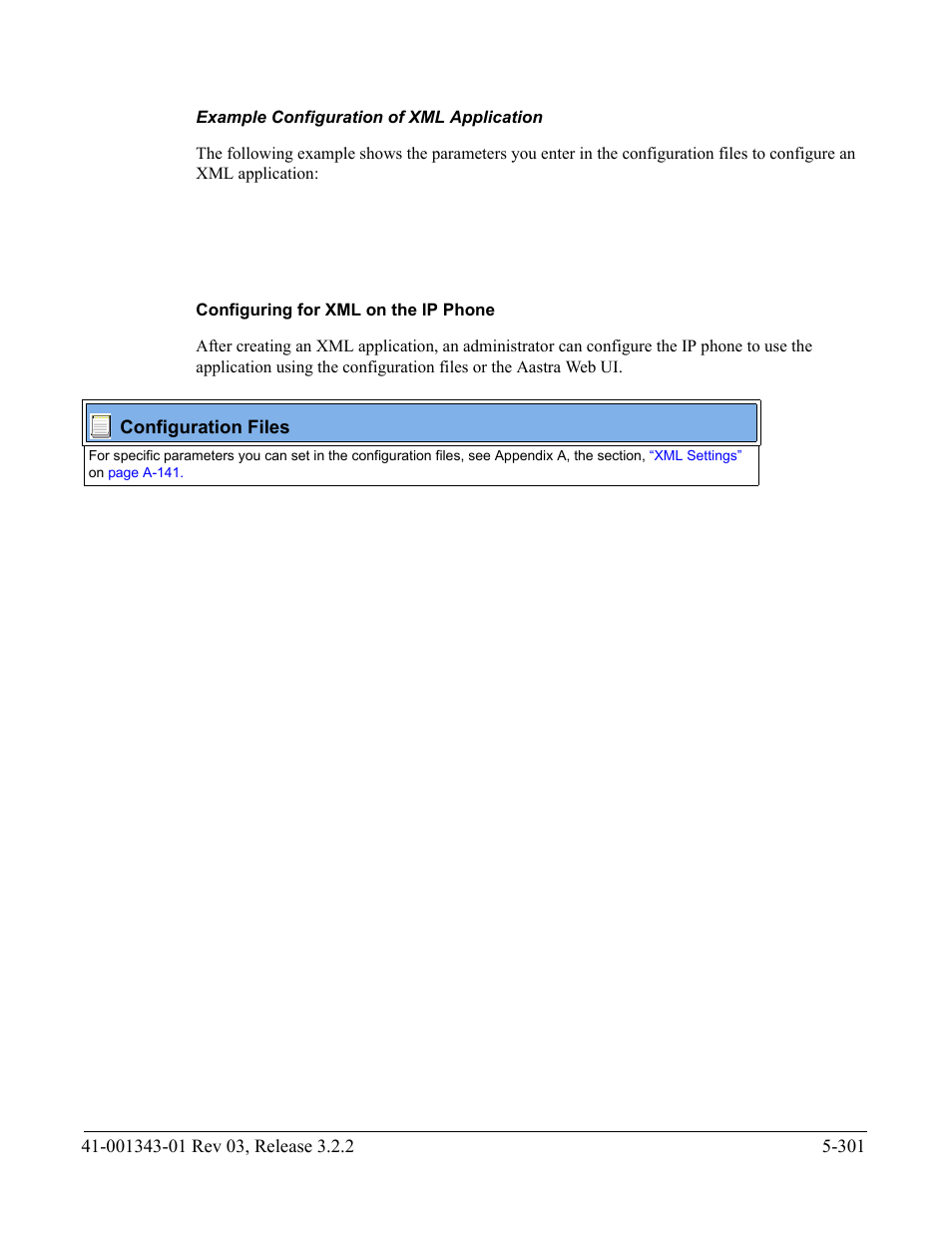 Example configuration of xml application, Configuring for xml on the ip phone | AASTRA 6700i series, 9143, 9480i, 9480i CT SIP Administrator Guide EN User Manual | Page 578 / 1049