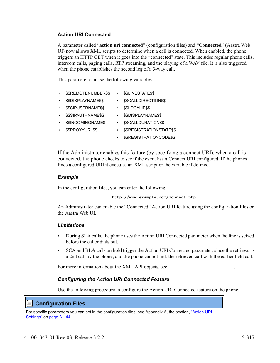Action uri connected, Example, Limitations | Configuring the action uri connected feature | AASTRA 6700i series, 9143, 9480i, 9480i CT SIP Administrator Guide EN User Manual | Page 594 / 1049