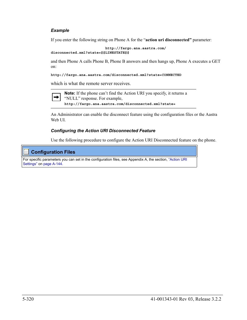 Example, Configuring the action uri disconnected feature | AASTRA 6700i series, 9143, 9480i, 9480i CT SIP Administrator Guide EN User Manual | Page 597 / 1049