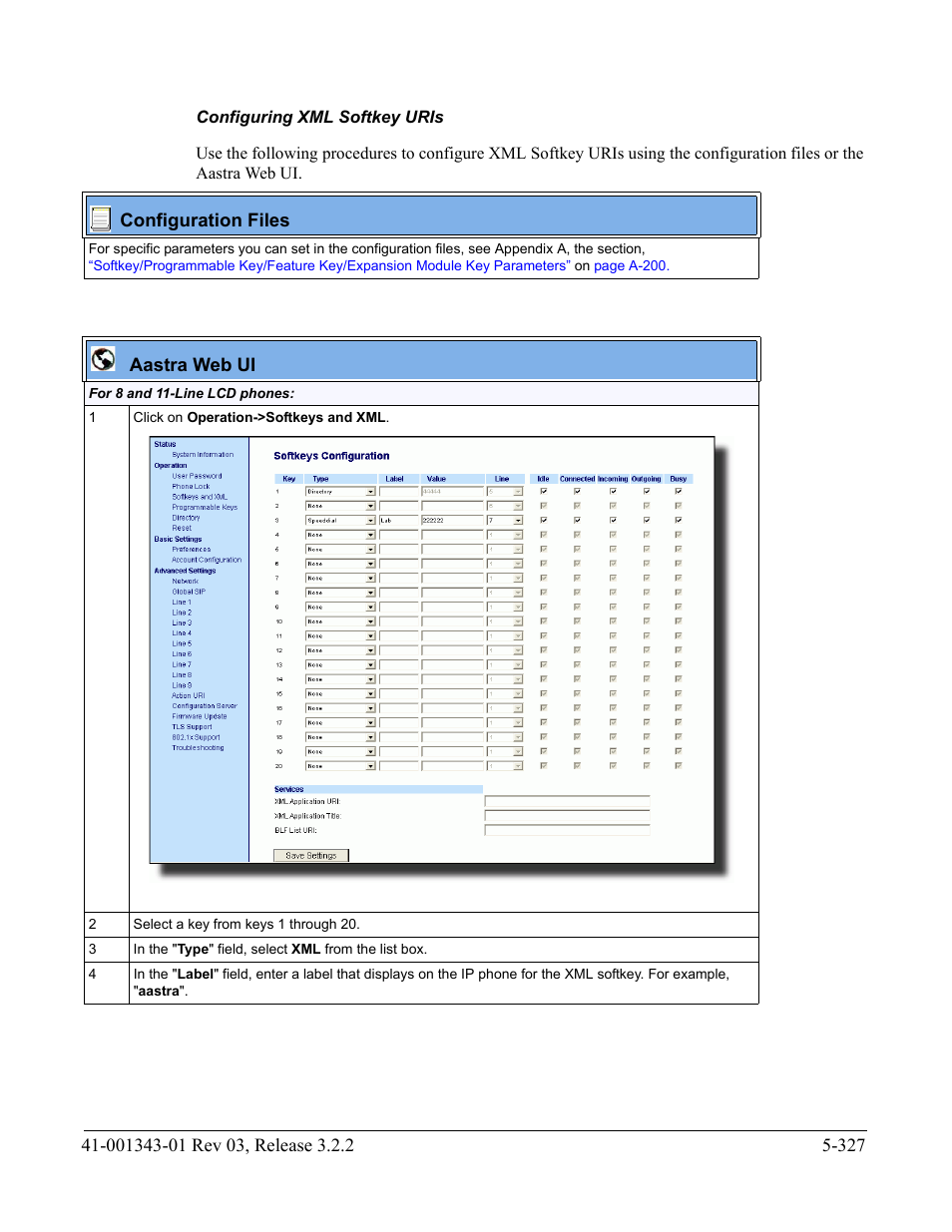 Configuring xml softkey uris | AASTRA 6700i series, 9143, 9480i, 9480i CT SIP Administrator Guide EN User Manual | Page 604 / 1049