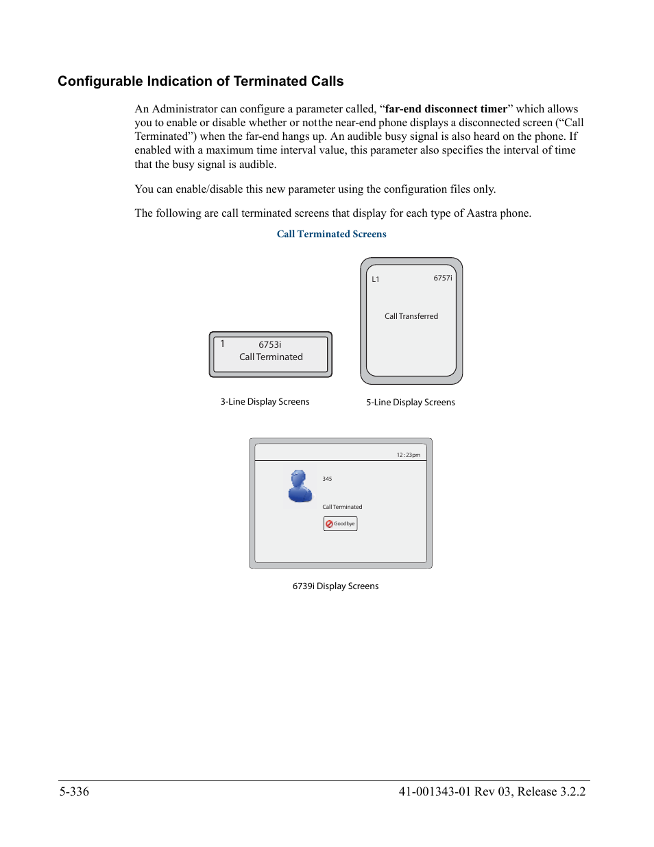 Configurable indication of terminated calls, Configurable indication of terminated calls -336 | AASTRA 6700i series, 9143, 9480i, 9480i CT SIP Administrator Guide EN User Manual | Page 613 / 1049