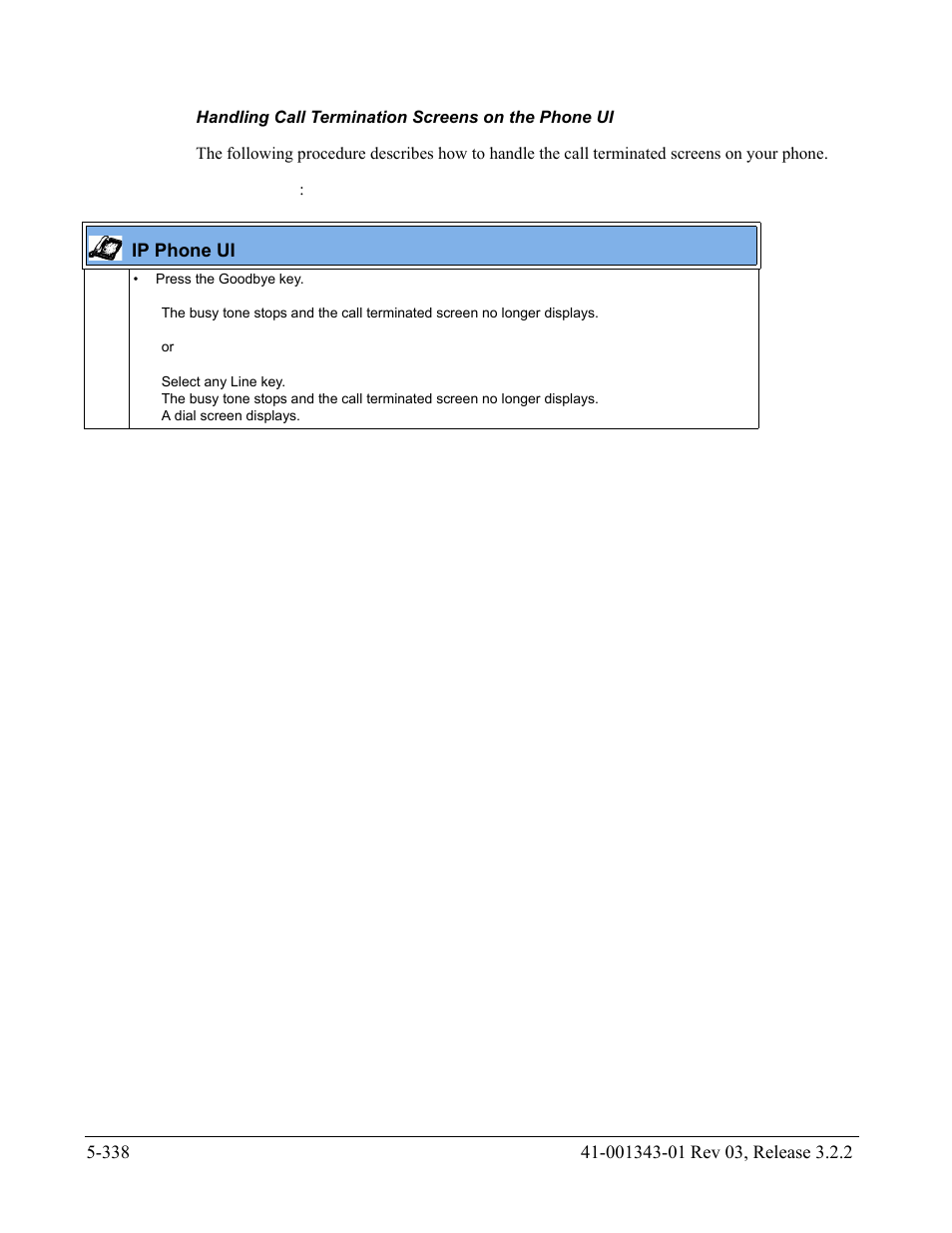 Handling call termination screens on the phone ui | AASTRA 6700i series, 9143, 9480i, 9480i CT SIP Administrator Guide EN User Manual | Page 615 / 1049