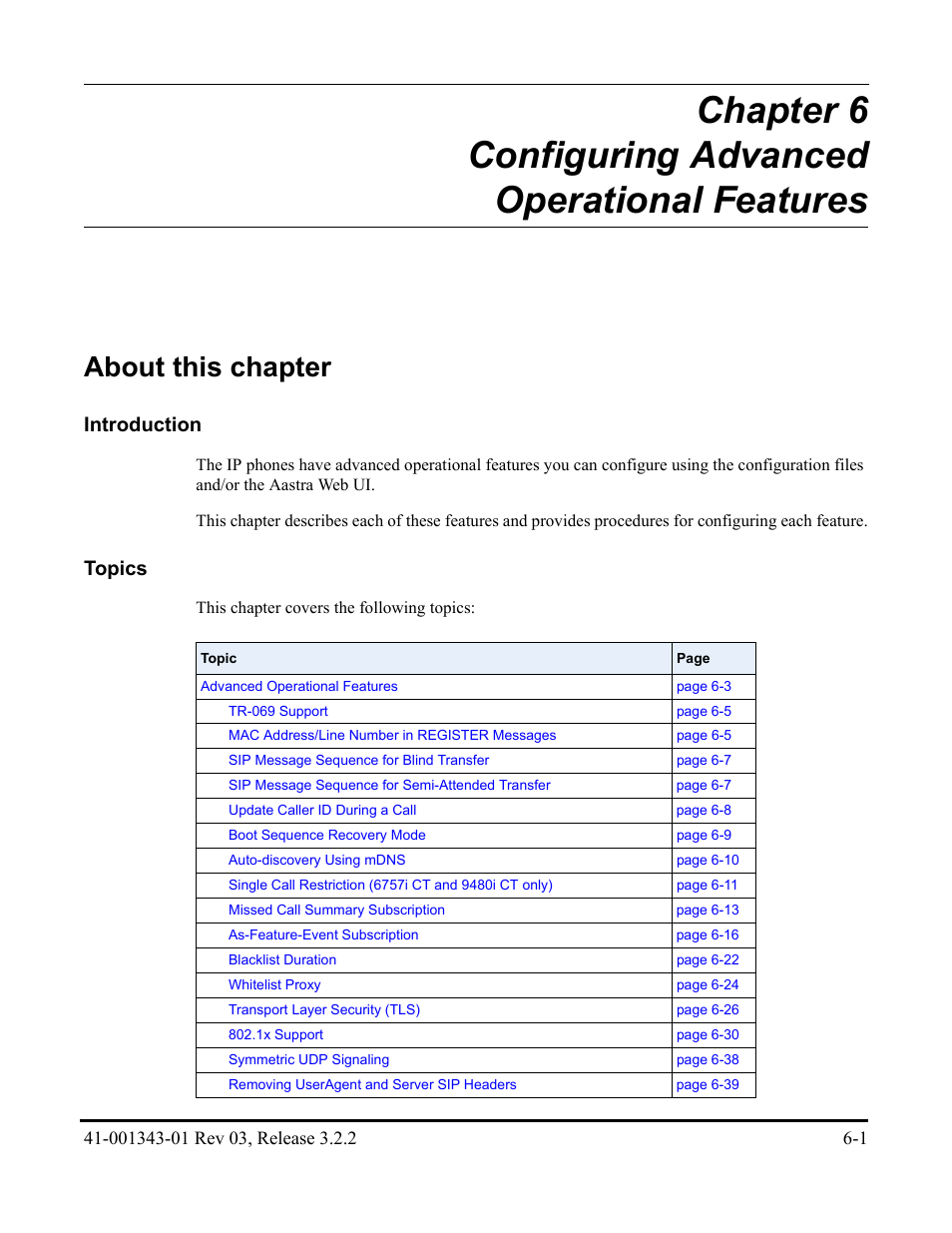 About this chapter, Chapter 6, C (see | Introduction, Topics | AASTRA 6700i series, 9143, 9480i, 9480i CT SIP Administrator Guide EN User Manual | Page 628 / 1049