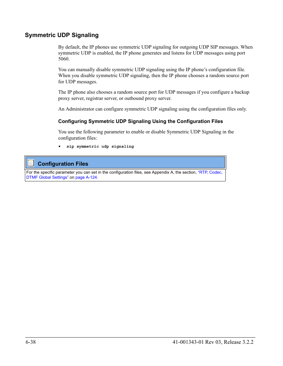 Symmetric udp signaling, Symmetric udp signaling -38 | AASTRA 6700i series, 9143, 9480i, 9480i CT SIP Administrator Guide EN User Manual | Page 665 / 1049