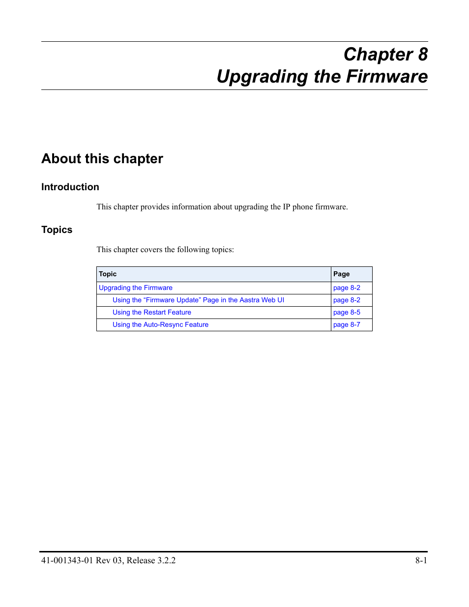 Chapter 8 upgrading the firmware, About this chapter, Chapter 8 | Chapter 8, “upgrading the firmware | AASTRA 6700i series, 9143, 9480i, 9480i CT SIP Administrator Guide EN User Manual | Page 694 / 1049