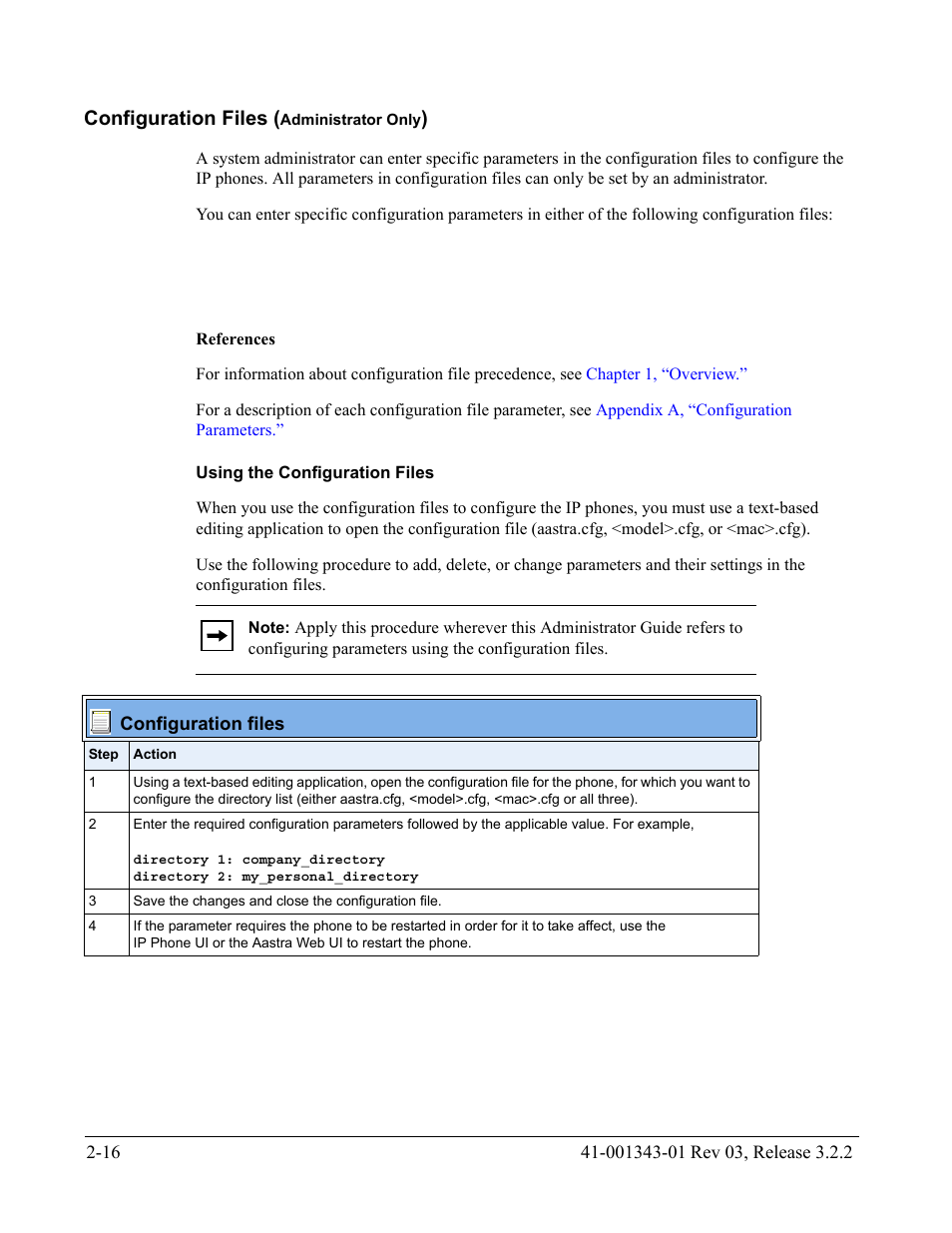 Configuration files (administrator only), Using the configuration files, Configuration files (administrator only) -16 | Configuration files | AASTRA 6700i series, 9143, 9480i, 9480i CT SIP Administrator Guide EN User Manual | Page 83 / 1049