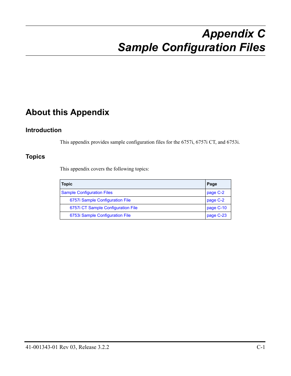 Appendix c sample configuration files, About this appendix, Appendix c | Appendix c, “sample configuration files | AASTRA 6700i series, 9143, 9480i, 9480i CT SIP Administrator Guide EN User Manual | Page 993 / 1049