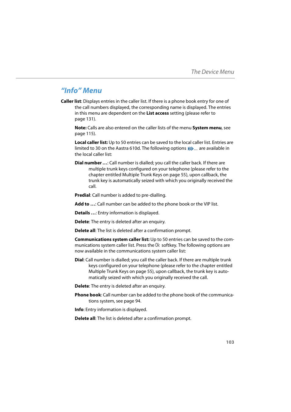 Info” menu, The device menu | AASTRA 600d for Aastra 800 and OpenCom 100 User Guide EN User Manual | Page 105 / 164