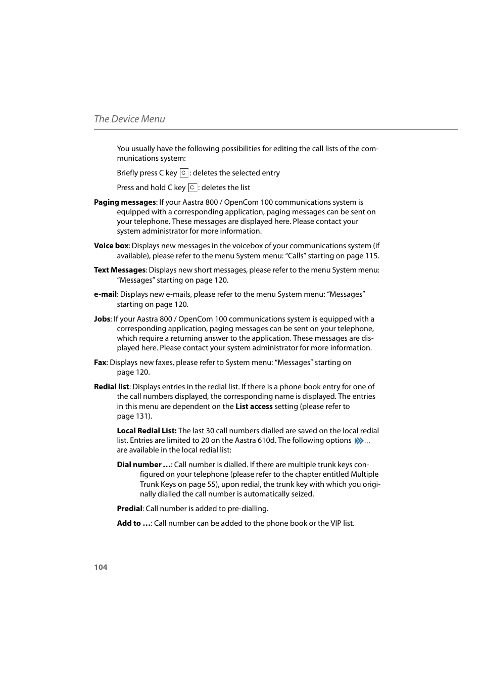 The device menu | AASTRA 600d for Aastra 800 and OpenCom 100 User Guide EN User Manual | Page 106 / 164