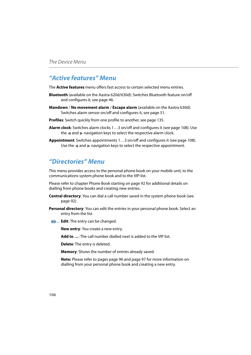 Active features” menu, Directories” menu, The device menu | AASTRA 600d for Aastra 800 and OpenCom 100 User Guide EN User Manual | Page 108 / 164