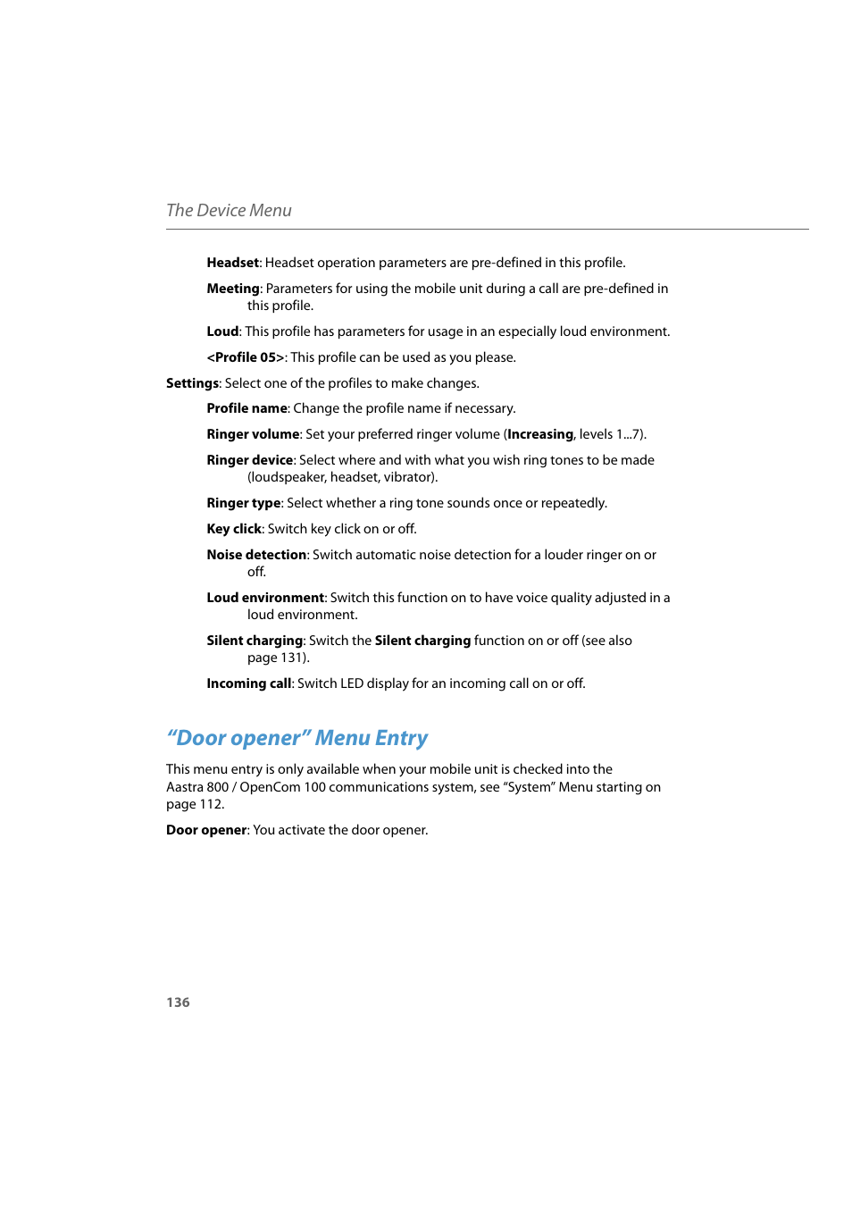 Door opener” menu entry, The device menu | AASTRA 600d for Aastra 800 and OpenCom 100 User Guide EN User Manual | Page 138 / 164