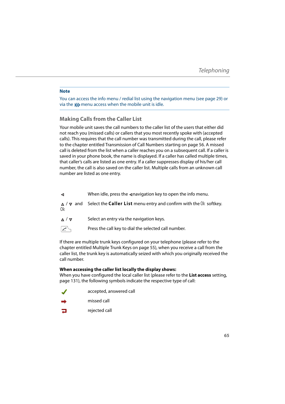 Making calls from the caller list, Telephoning | AASTRA 600d for Aastra 800 and OpenCom 100 User Guide EN User Manual | Page 67 / 164