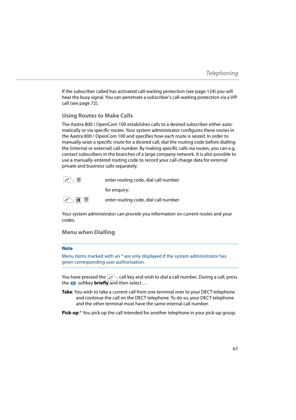 Using routes to make calls, Menu when dialling, Using routes to make calls menu when dialling | Telephoning | AASTRA 600d for Aastra 800 and OpenCom 100 User Guide EN User Manual | Page 69 / 164