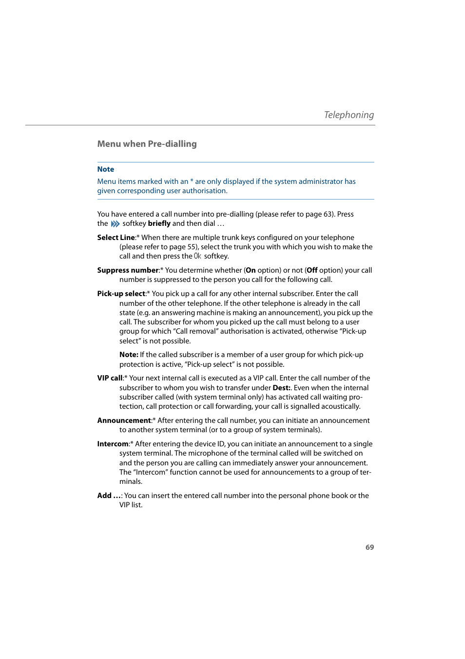 Menu when pre-dialling, Telephoning | AASTRA 600d for Aastra 800 and OpenCom 100 User Guide EN User Manual | Page 71 / 164
