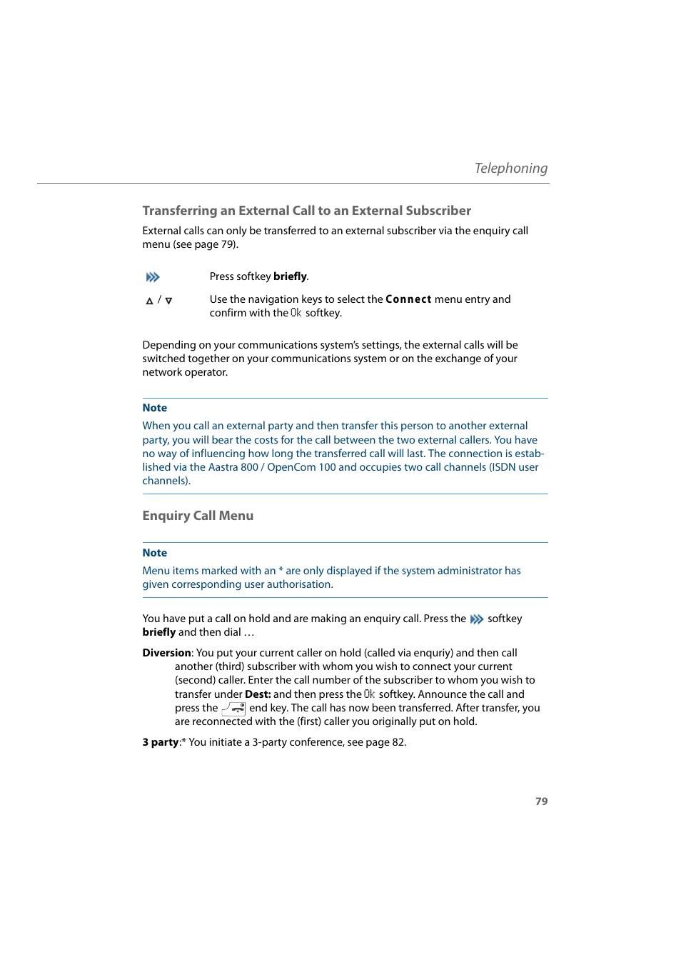 Enquiry call menu, Telephoning | AASTRA 600d for Aastra 800 and OpenCom 100 User Guide EN User Manual | Page 81 / 164
