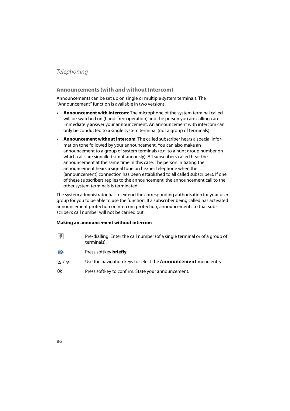 Announcements (with and without intercom), Telephoning | AASTRA 600d for Aastra 800 and OpenCom 100 User Guide EN User Manual | Page 88 / 164