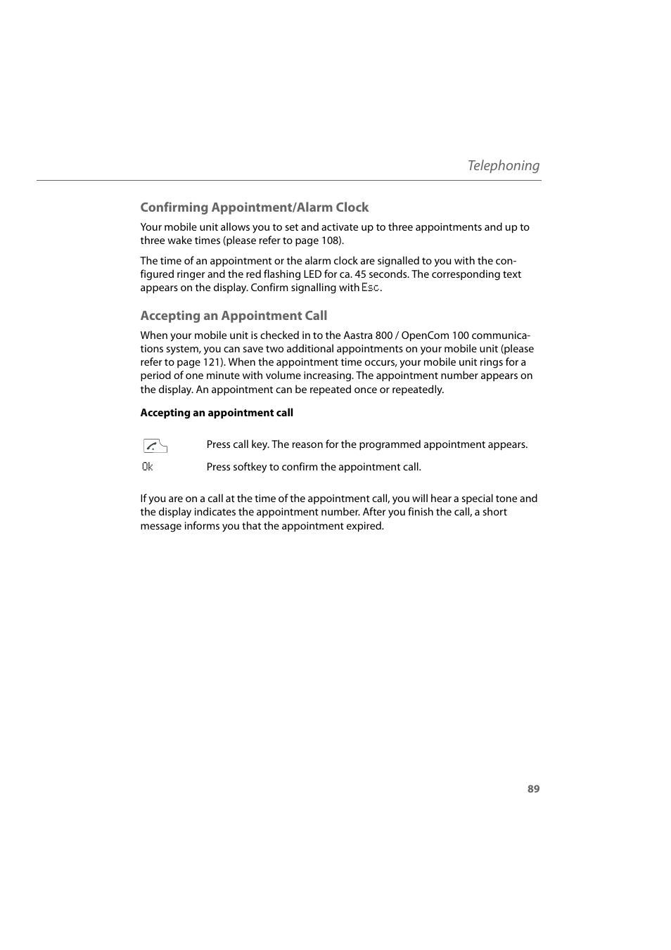 Confirming appointment/alarm clock, Accepting an appointment call, Telephoning | AASTRA 600d for Aastra 800 and OpenCom 100 User Guide EN User Manual | Page 91 / 164